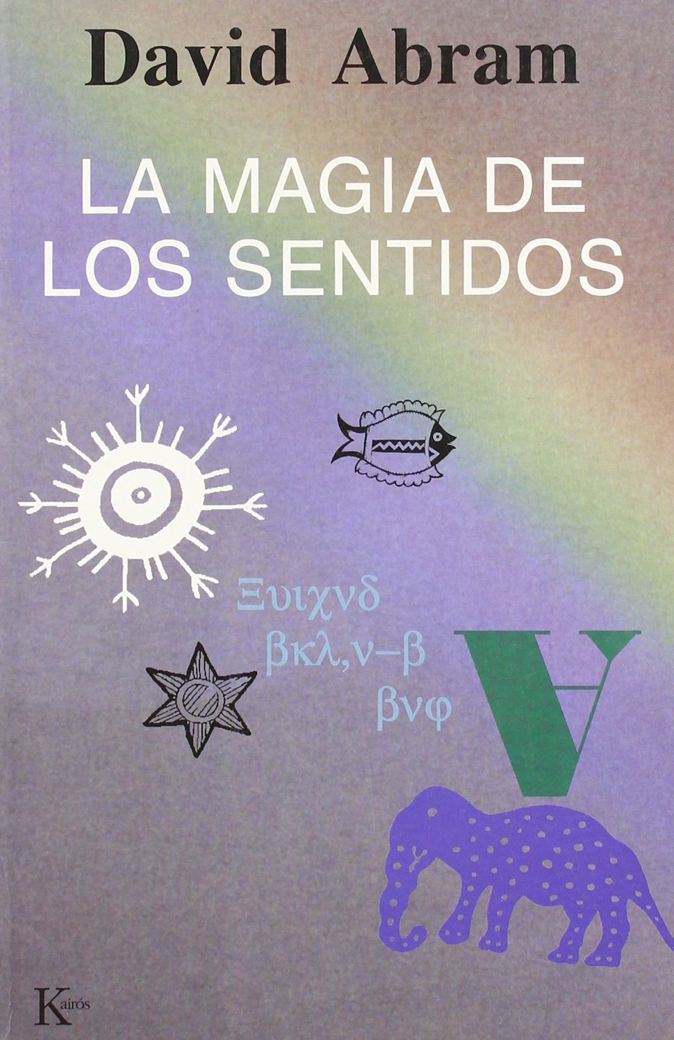 Libro: La magia de los sentidos