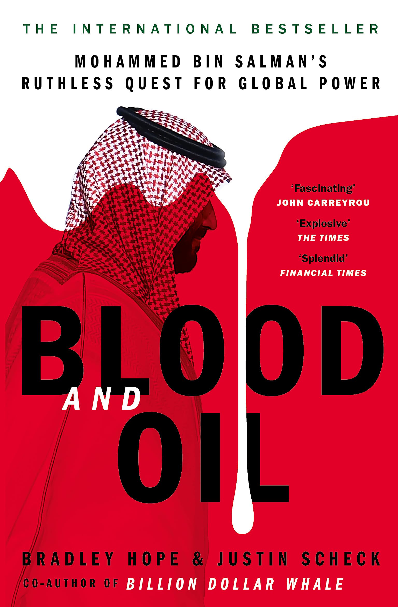 Libro: Blood and Oil: Mohammed bin Salman's Ruthless Quest for Global Power: 'The Explosive New Book'