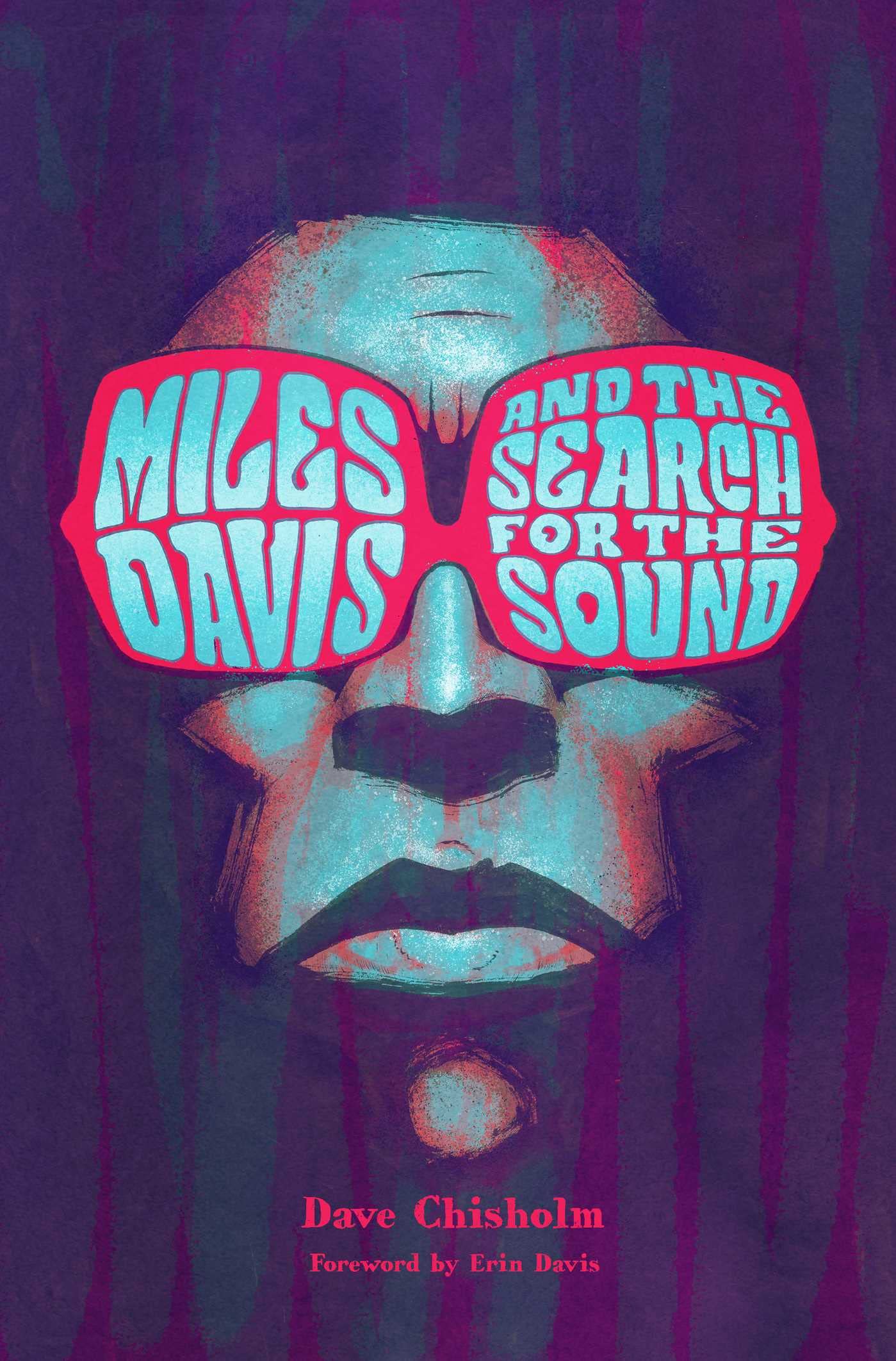 Libro: Miles Davis and the Search for the Sound