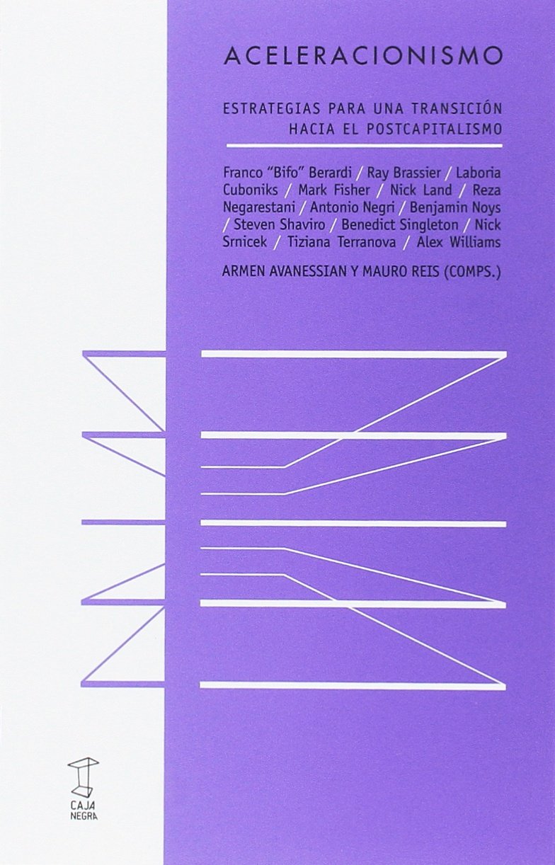 Libro: Aceleracionismo