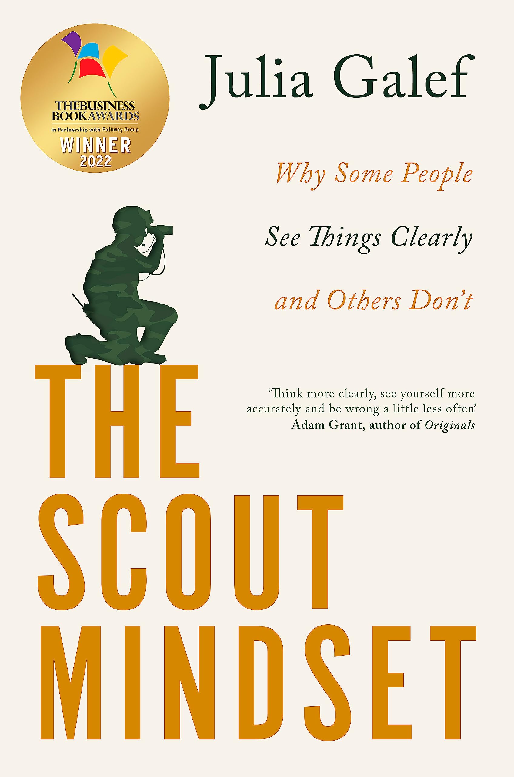 Libro: The Scout Mindset: Why Some People See Things Clearly and Others Don't