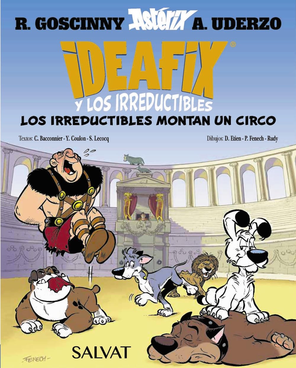 Libro: Ideafix y los irreductibles, 4. Los irreductibles montan un circo (Castellano - A PARTIR DE 8 AÑOS - ASTÉRIX - Ideafix y los irreductibles)