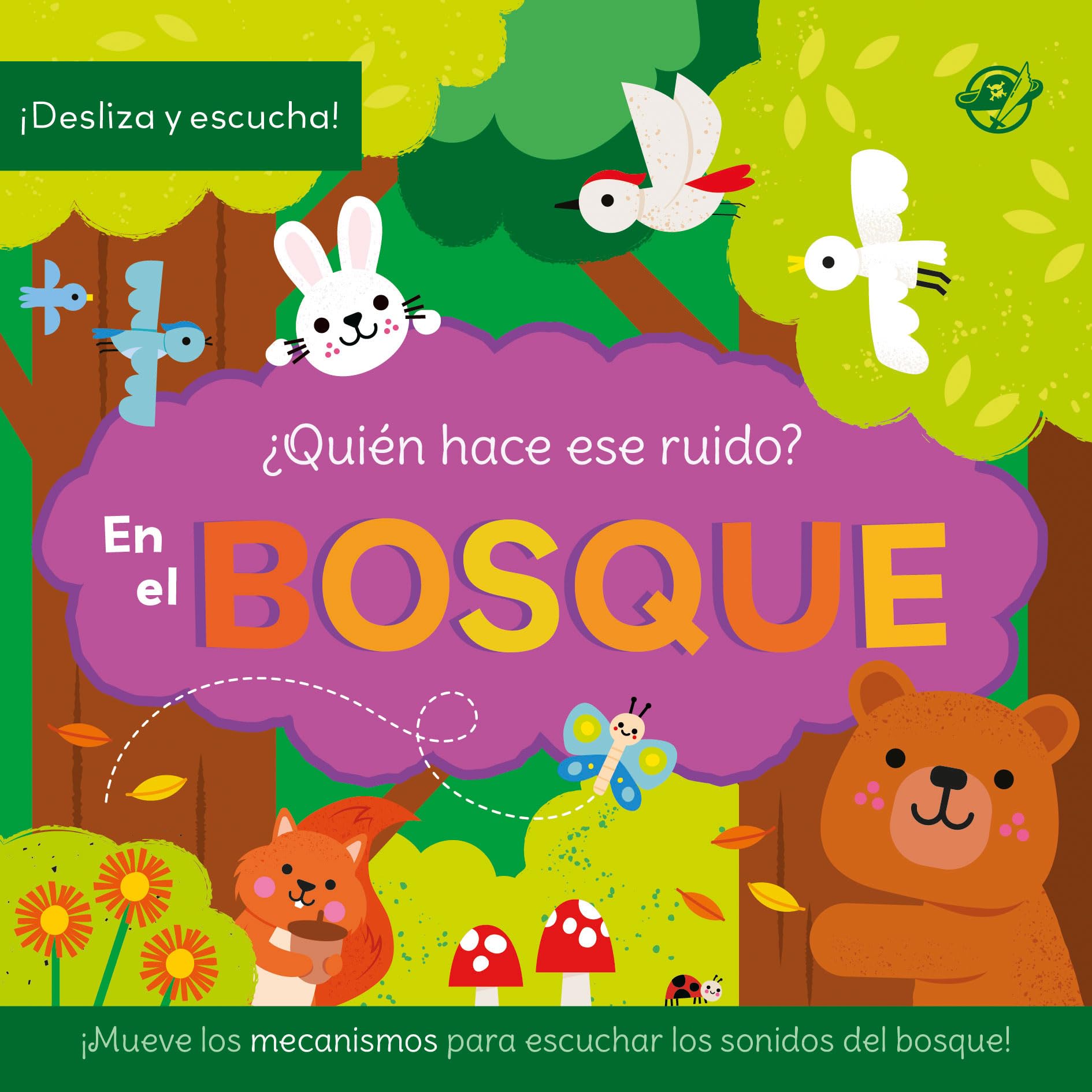 Libro: ¿Quién hace ese ruido? En el bosque: Cuento con sonidos para bebés. ¡Desliza el mecanismo y descubre qué animal se esconde tras cada página!: 6