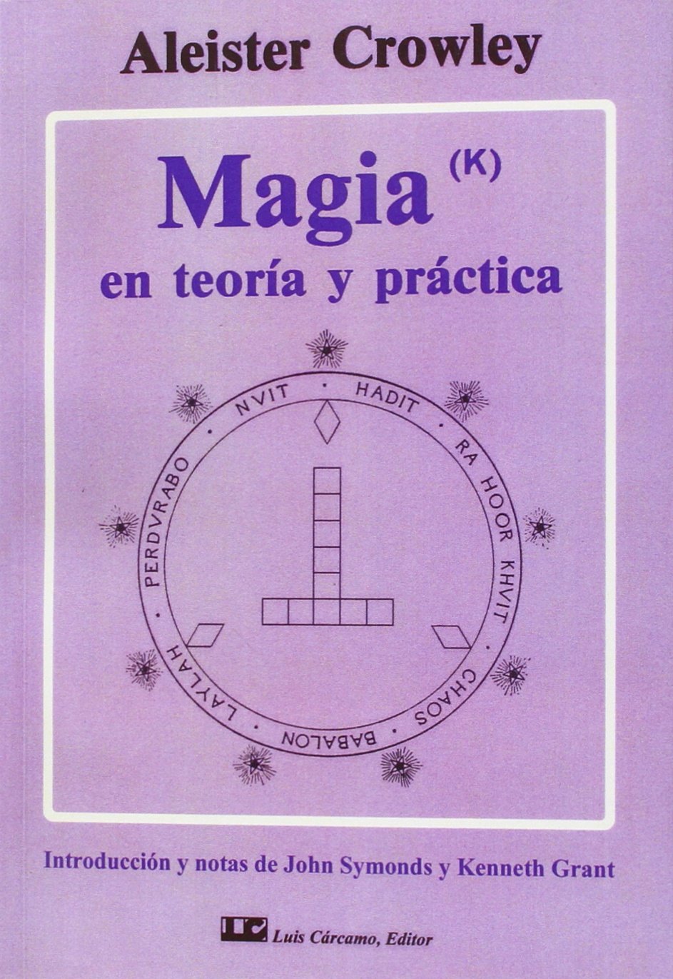 Magia en teoría y práctica (SIN COLECCION)