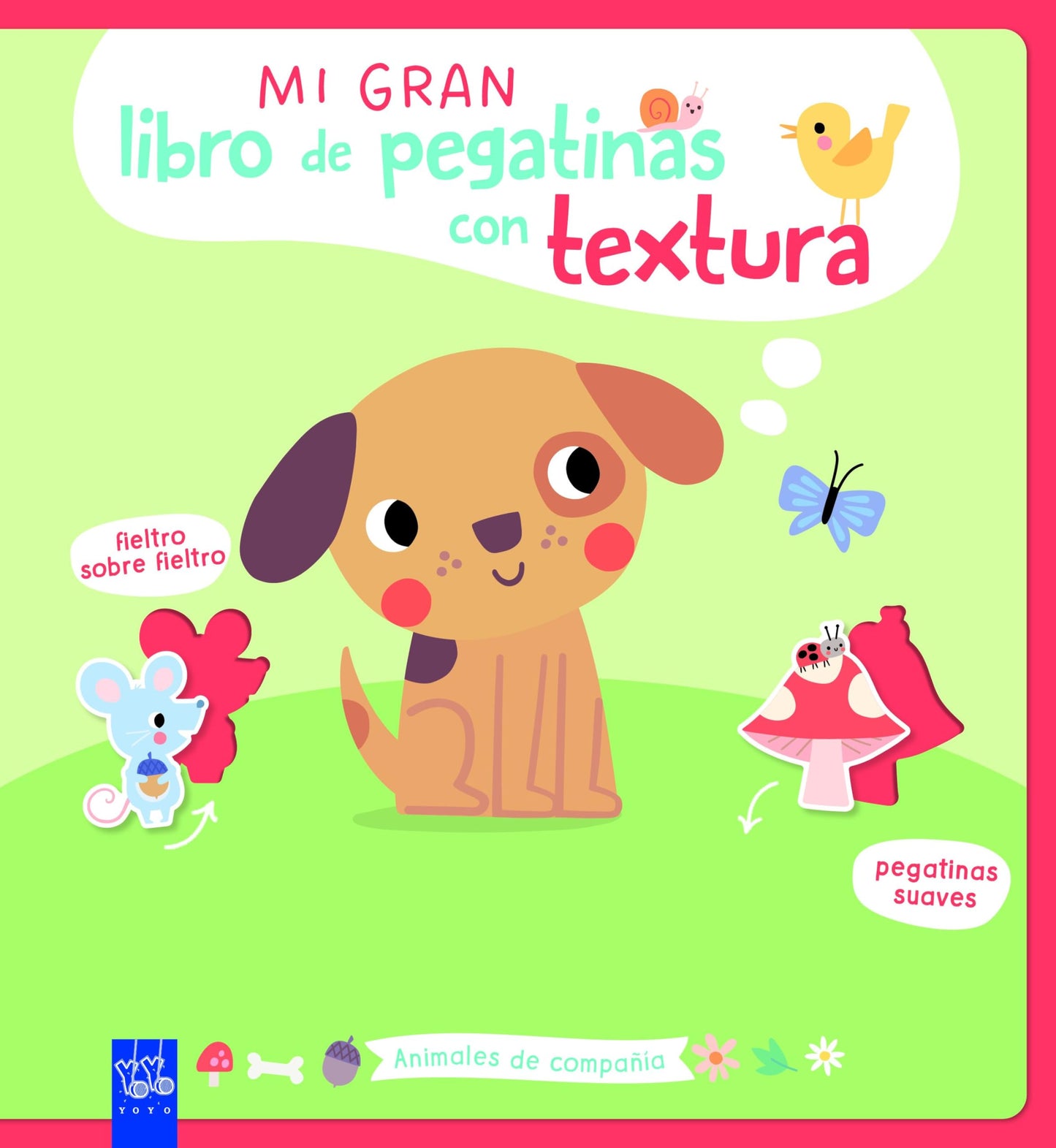 Libro: Mi gran libro de pegatinas con textura. Animales de compañía