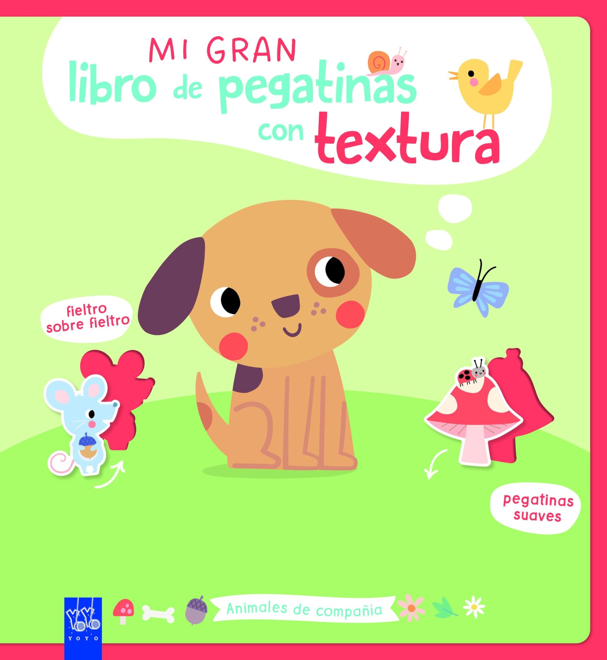 Libro: Mi gran libro de pegatinas con textura. Animales de compañía