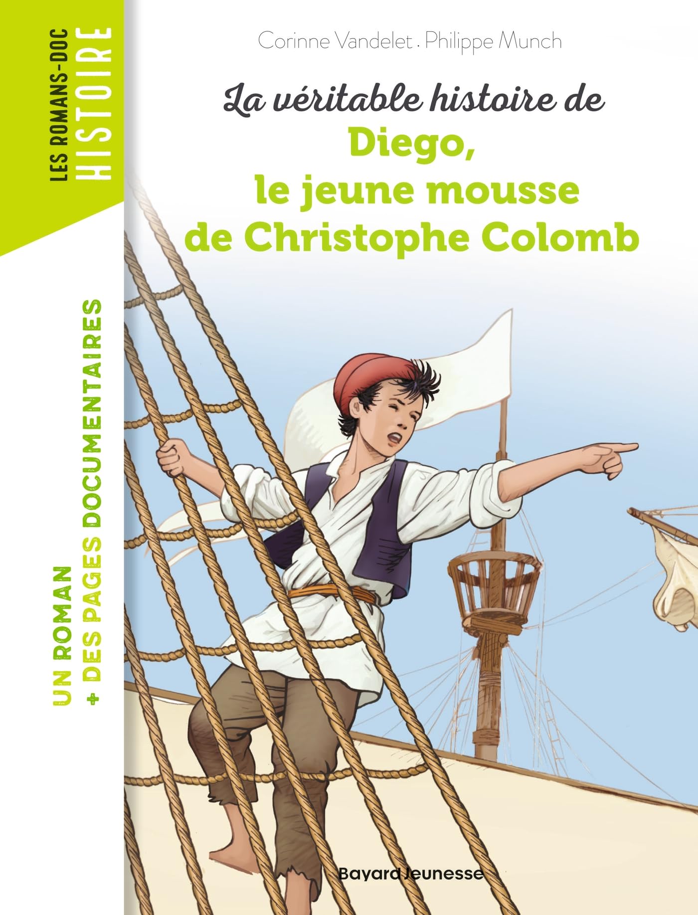 Libro: La véritable histoire de Diego, le jeune mousse de Christophe Colomb