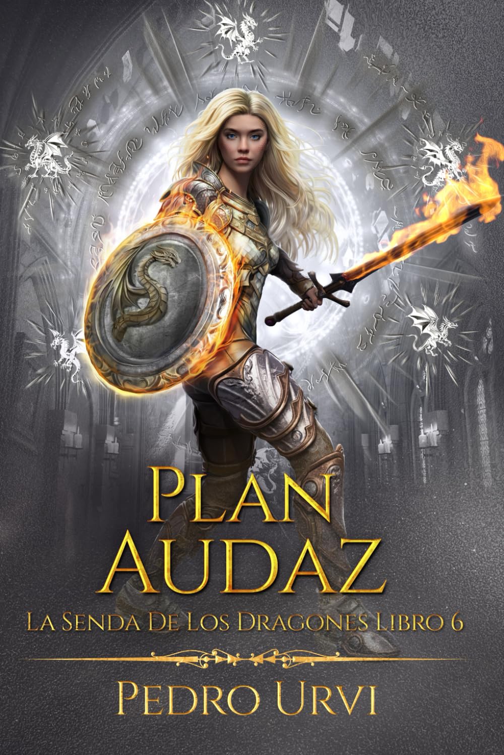 Libro: Plan Audaz: (La senda de los dragones, Libro 6)