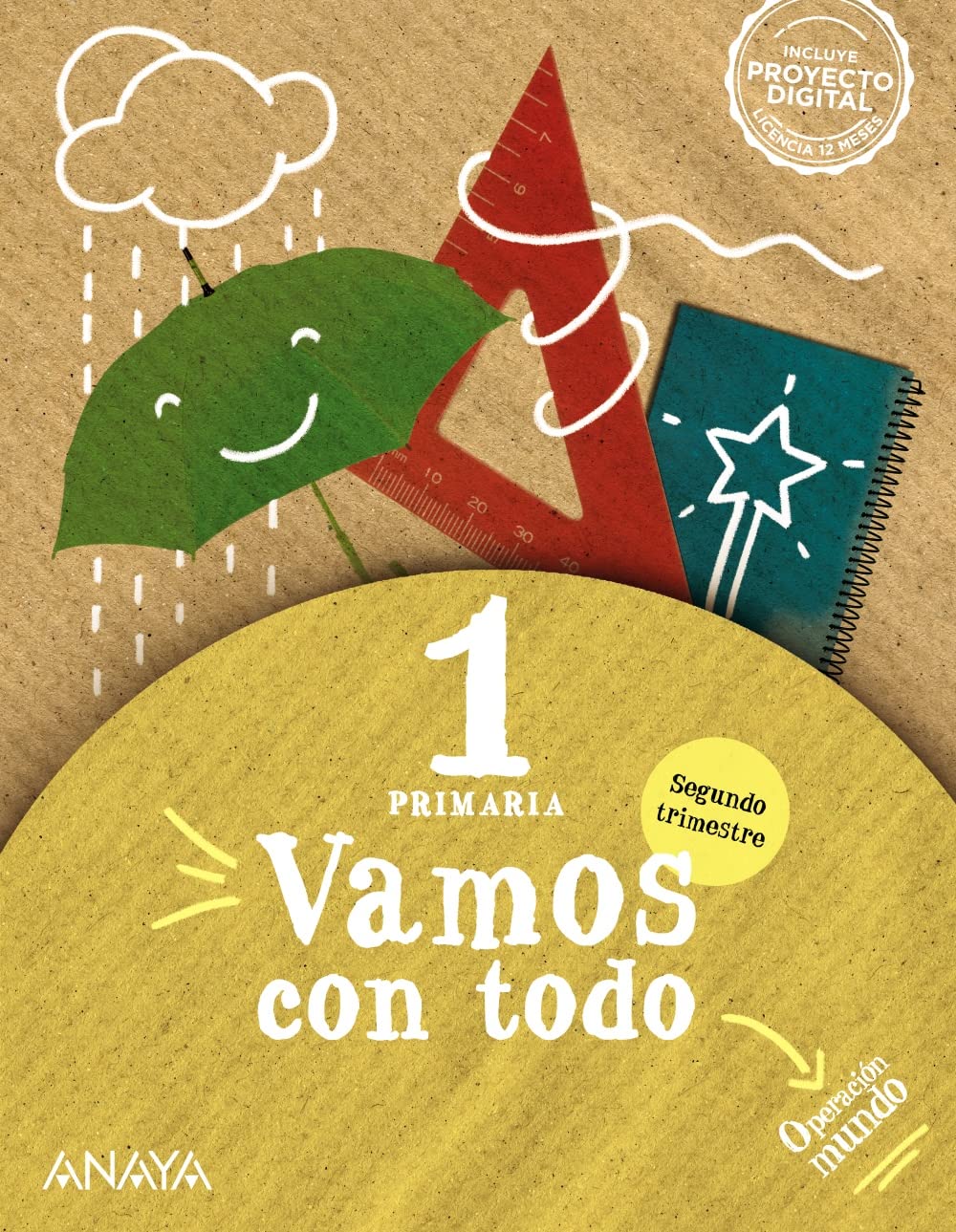 Libro: Vamos con todo 1. Segundo trimestre.