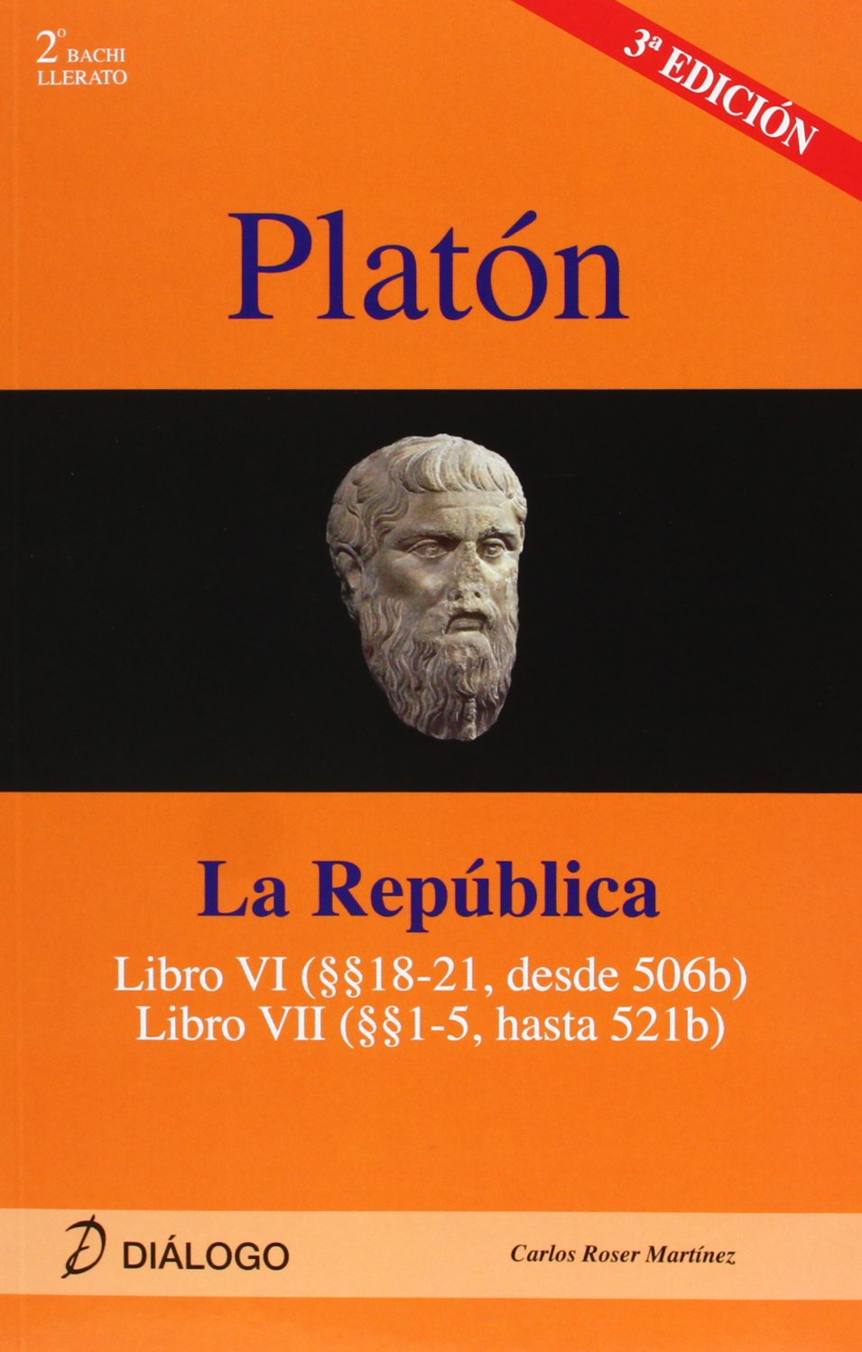Libro: PLATÓN. La República: libro VI (18-21 desde 506b), libro VII (1-5 hasta 521b) (HISTORIA DE LA FILOSOFÍA) - 9788496976320