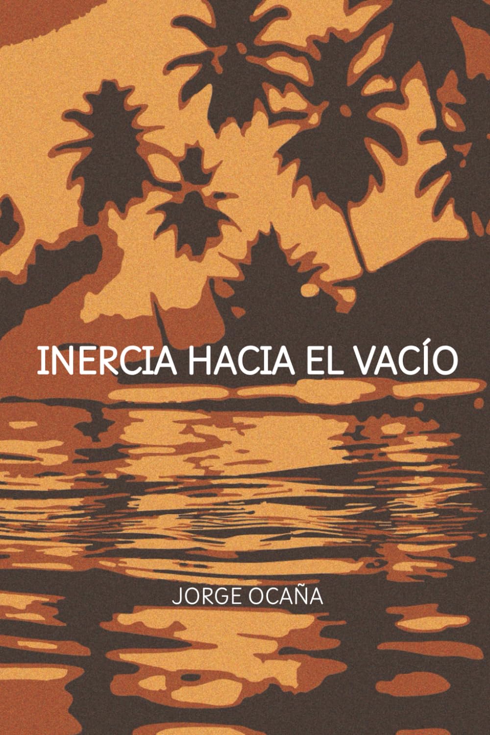Libro: Inercia hacia el vacío (Spanish Edition)