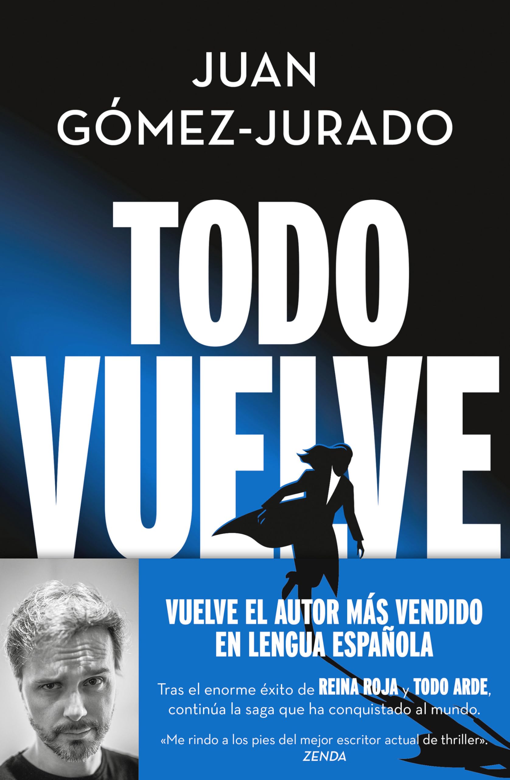 Libro: Todo vuelve (Todo arde 2) (Universo Reina Roja)