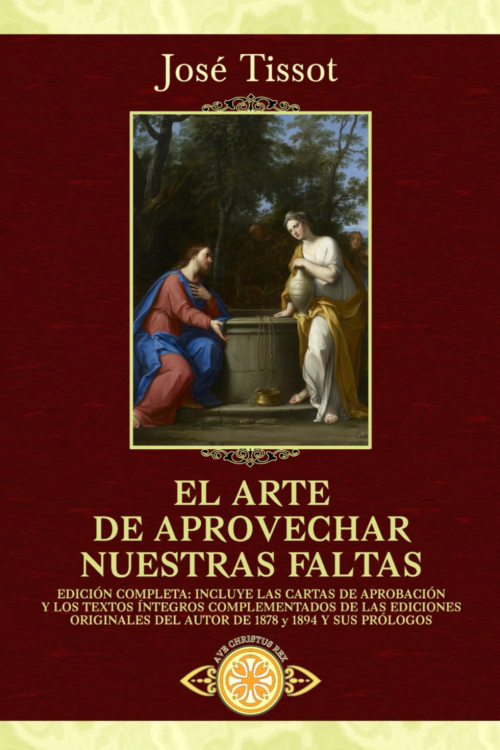 Libro: El arte de aprovechar nuestras faltas (Traducido y con notas)
