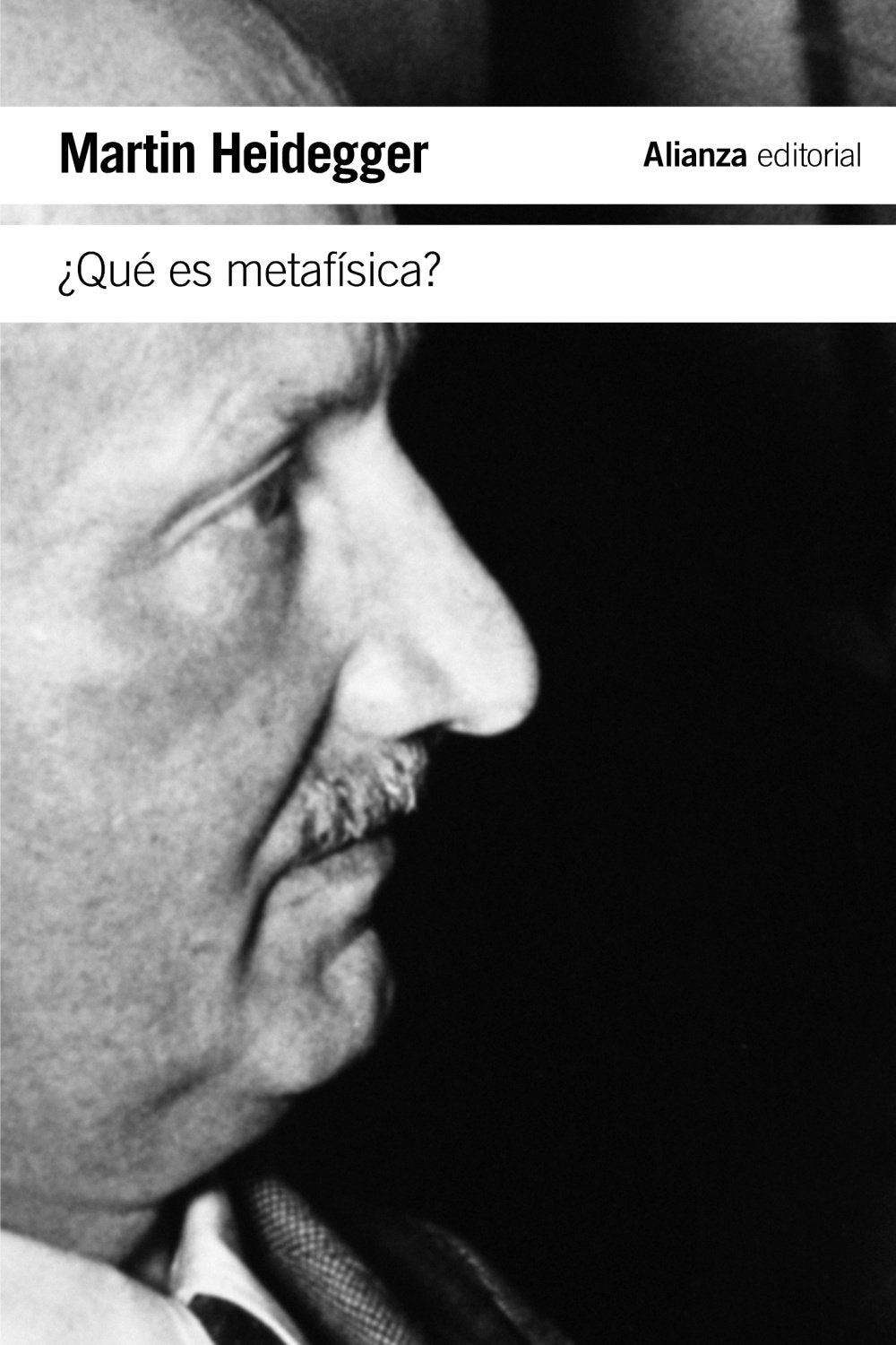 Libro: ¿Qué es metafísica?: Seguido de «Epílogo a "¿Qué es metafísica?"» e «Introducción a "¿Qué es metafísica?"» (Spanish Edition)