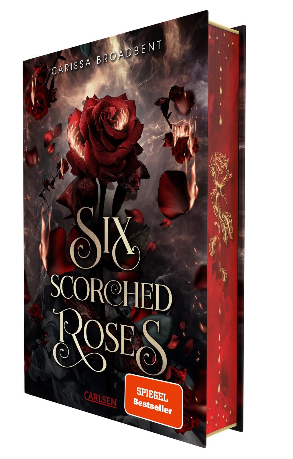 Libro: Six Scorched Roses (Crowns of Nyaxia): Novella | Düstere Romantasy über eine verbotene Liebe zwischen Mensch und Vampir
