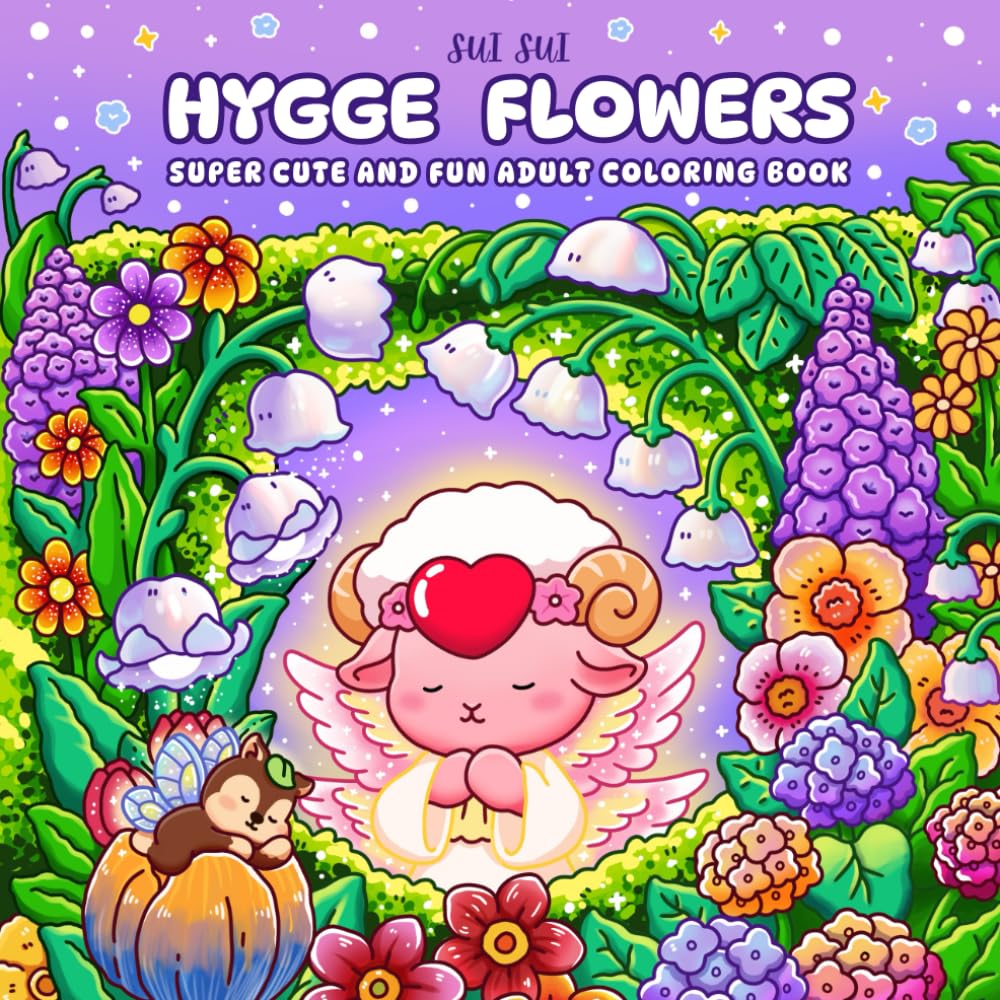 Libro: Hygge Flowers - Super Cute and Fun Adult Coloring Book: Featuring Adorable Animal Fairy Characters in a Whimsical Floral Garden of Nature, Blossoms ... Relaxation for Mindfulness and Stress Relief