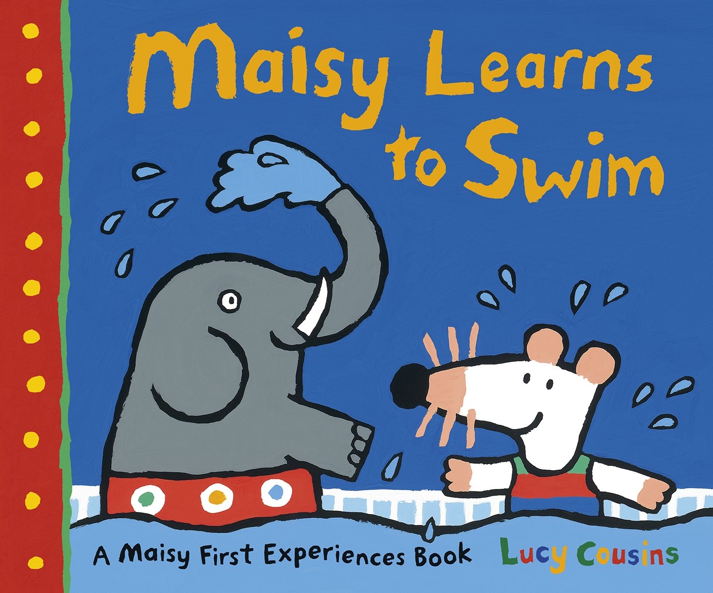 Libro: Maisy Learns to Swim [Apr 01, 2014] Cousins, Lucy
