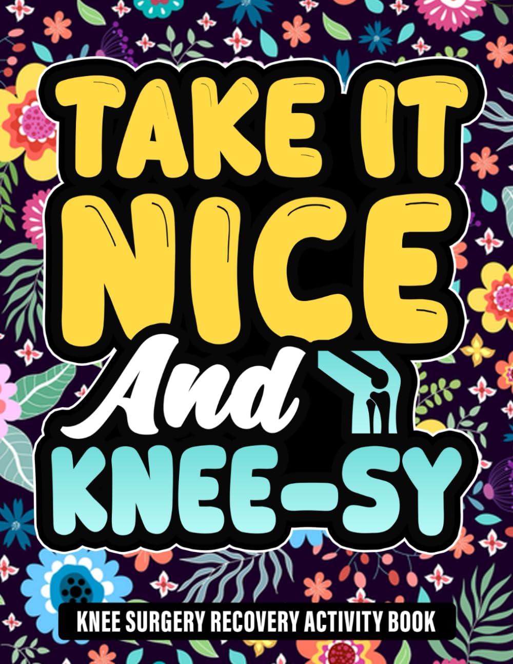 Libro: Knee Surgery Recovery Activity Book: Fun and Engaging Activities for Adults Recovering from Knee Surgery ( Knee Surgery Recovery Gift with Over 100 Puzzles and Games, Solutions Included)