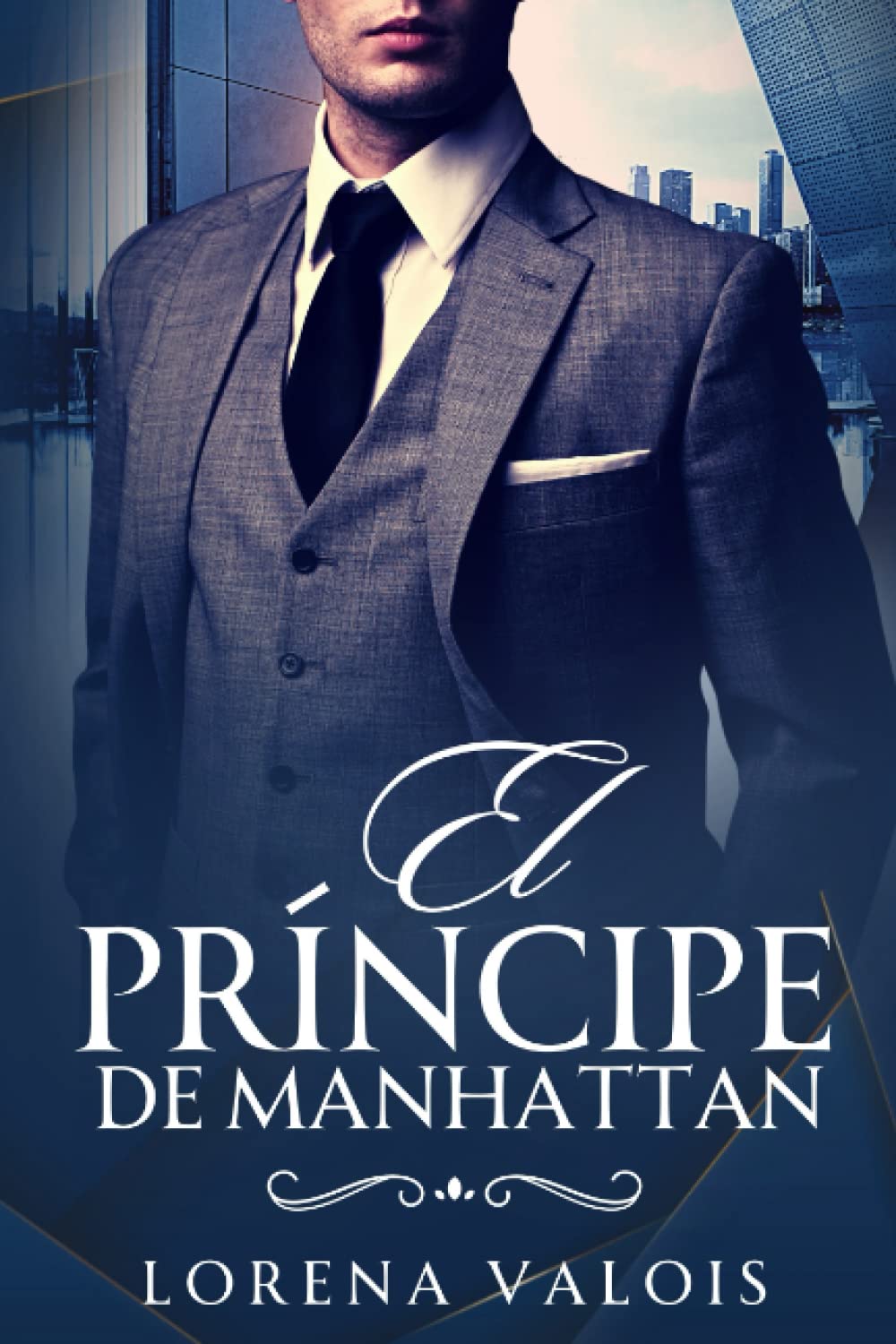 Libro: El príncipe de Manhattan: 1 (Bajo el Cielo de Manhattan)