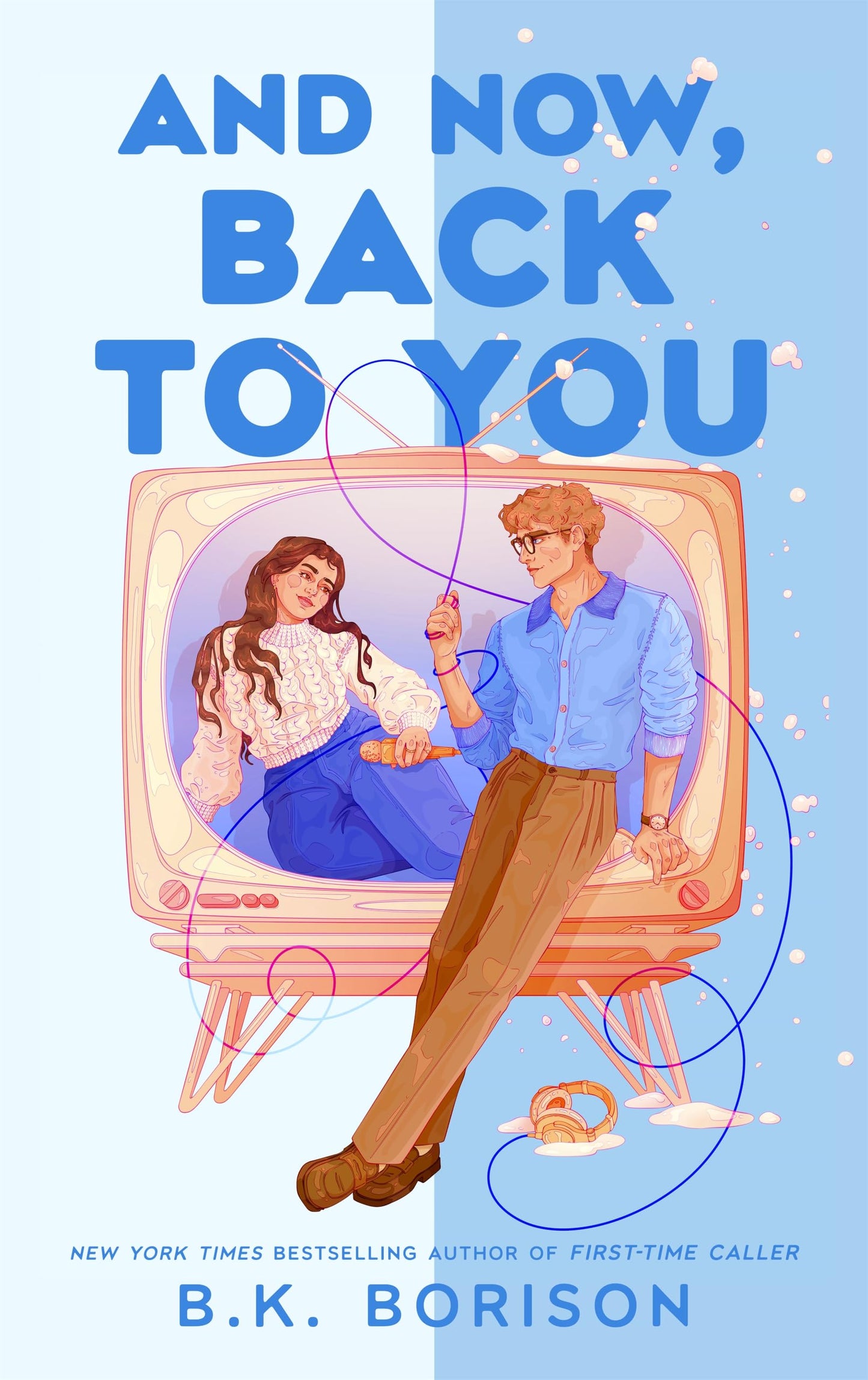 And Now, Back to You (Heartstrings)