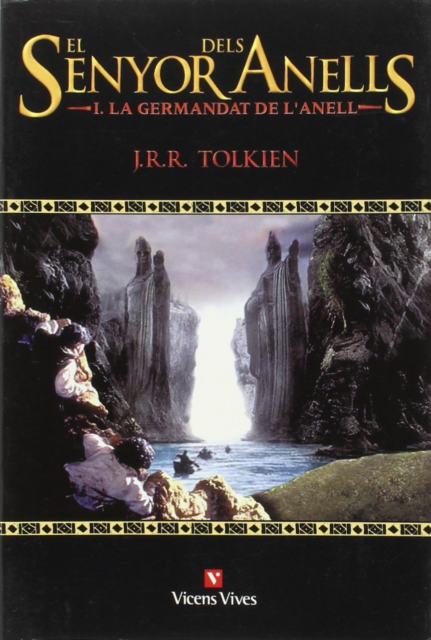 Libro: El Senyor Dels Anells I.: La Germandat De L'anell