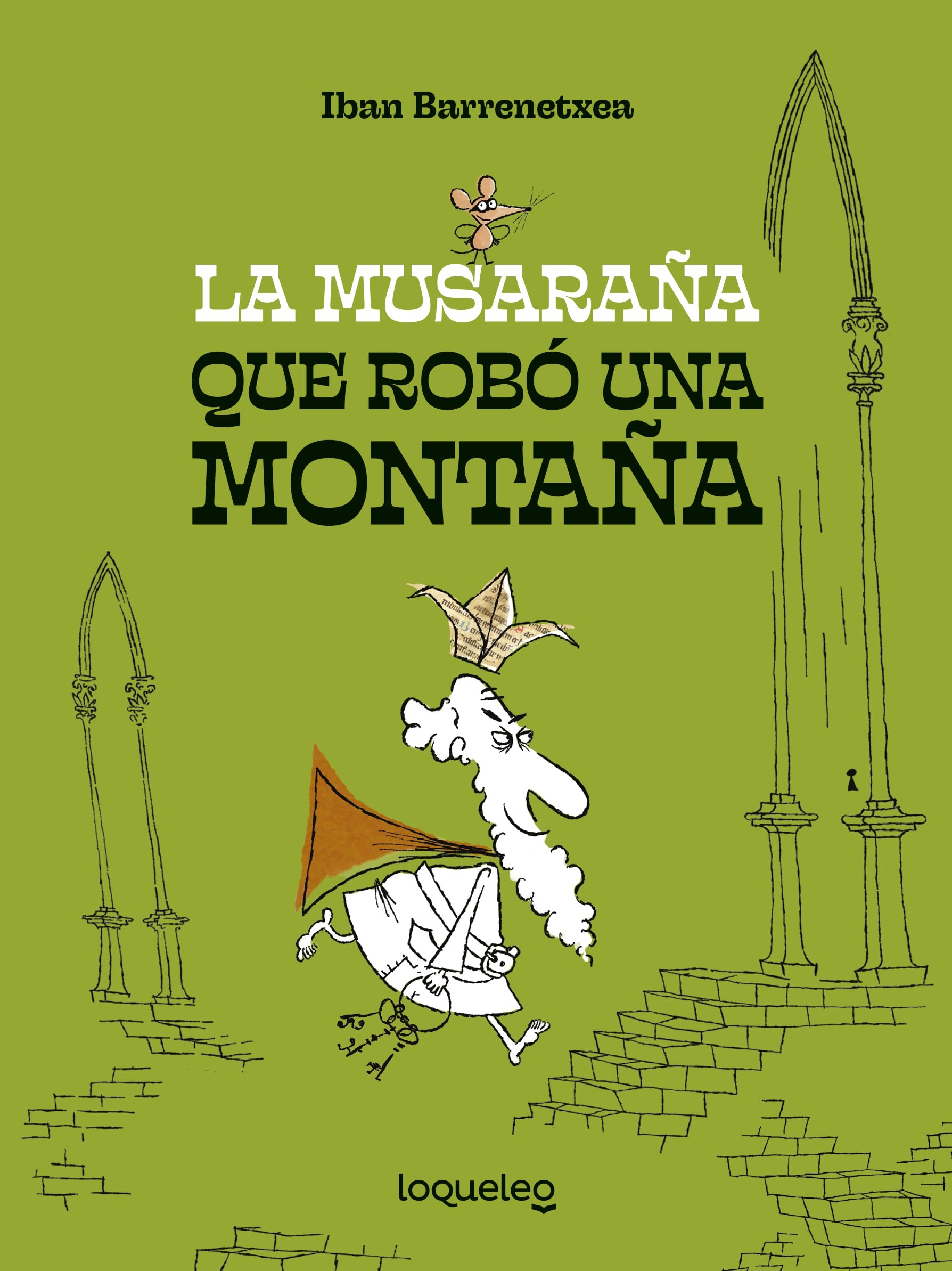 Libro: La musaraña que robó una montaña