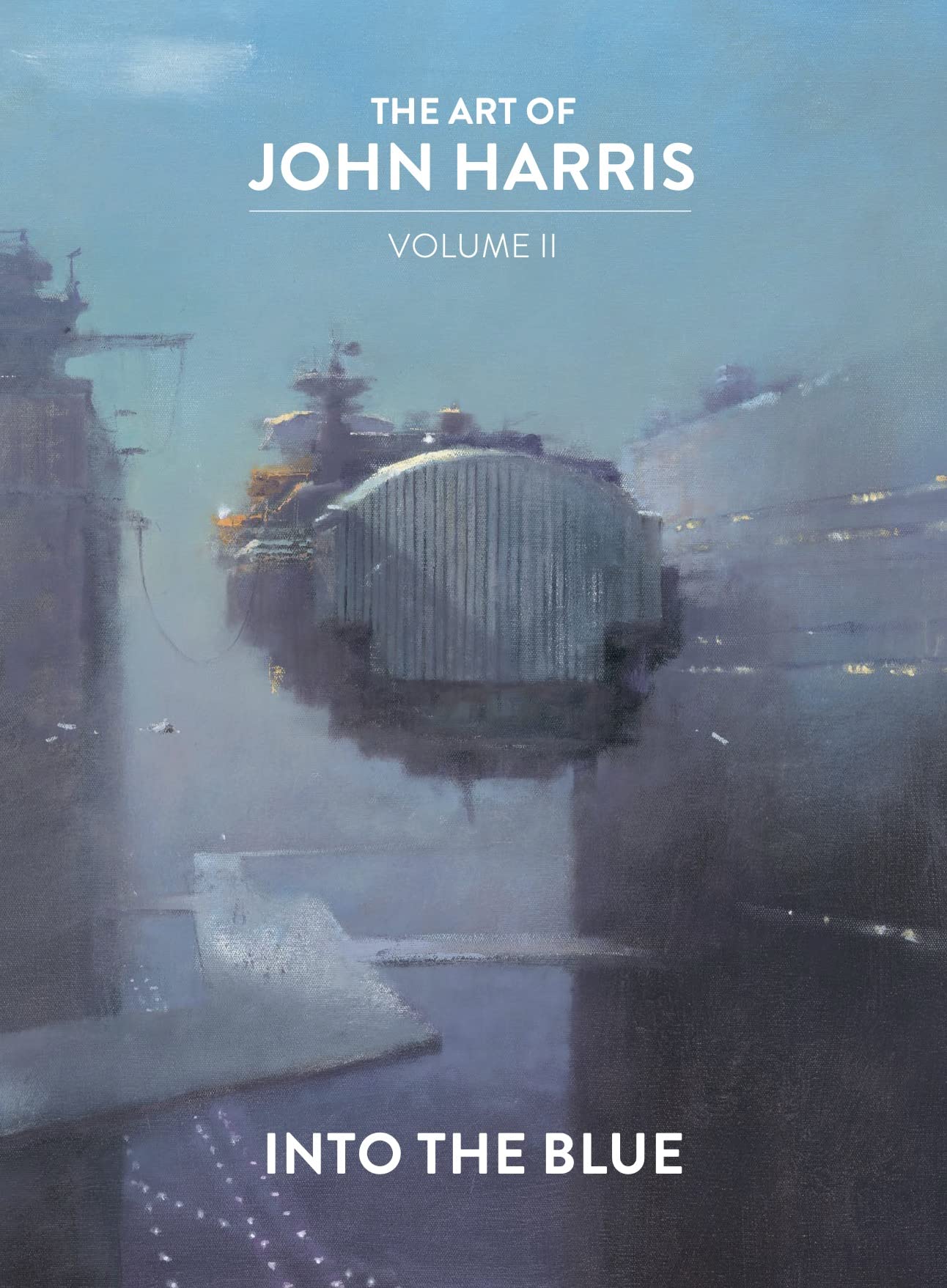 Libro: The Art of John Harris: Volume II - Into the Blue