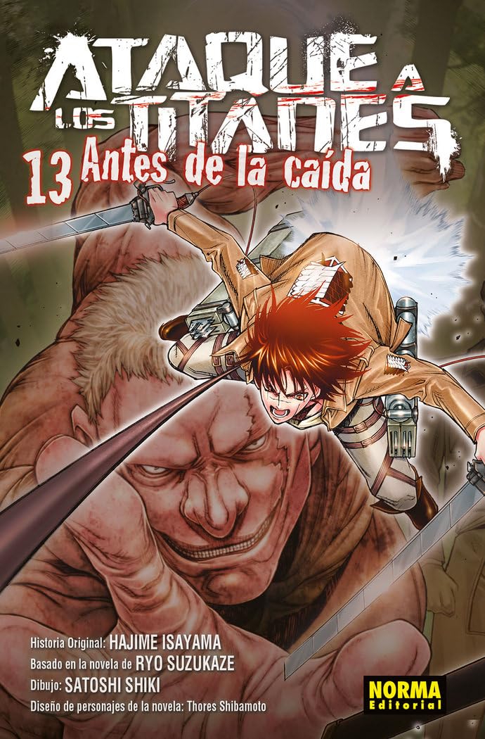 Libro: Ataque a los titanes. Antes de la caída 13: Antes de la caída 13