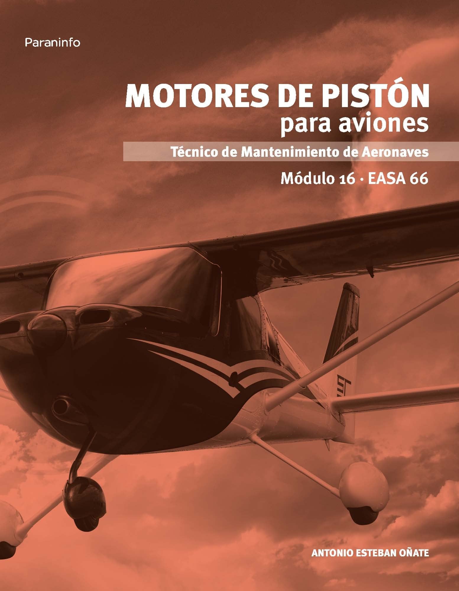 Libro: Motores de pistón para aviones. Módulo 16: Rústica