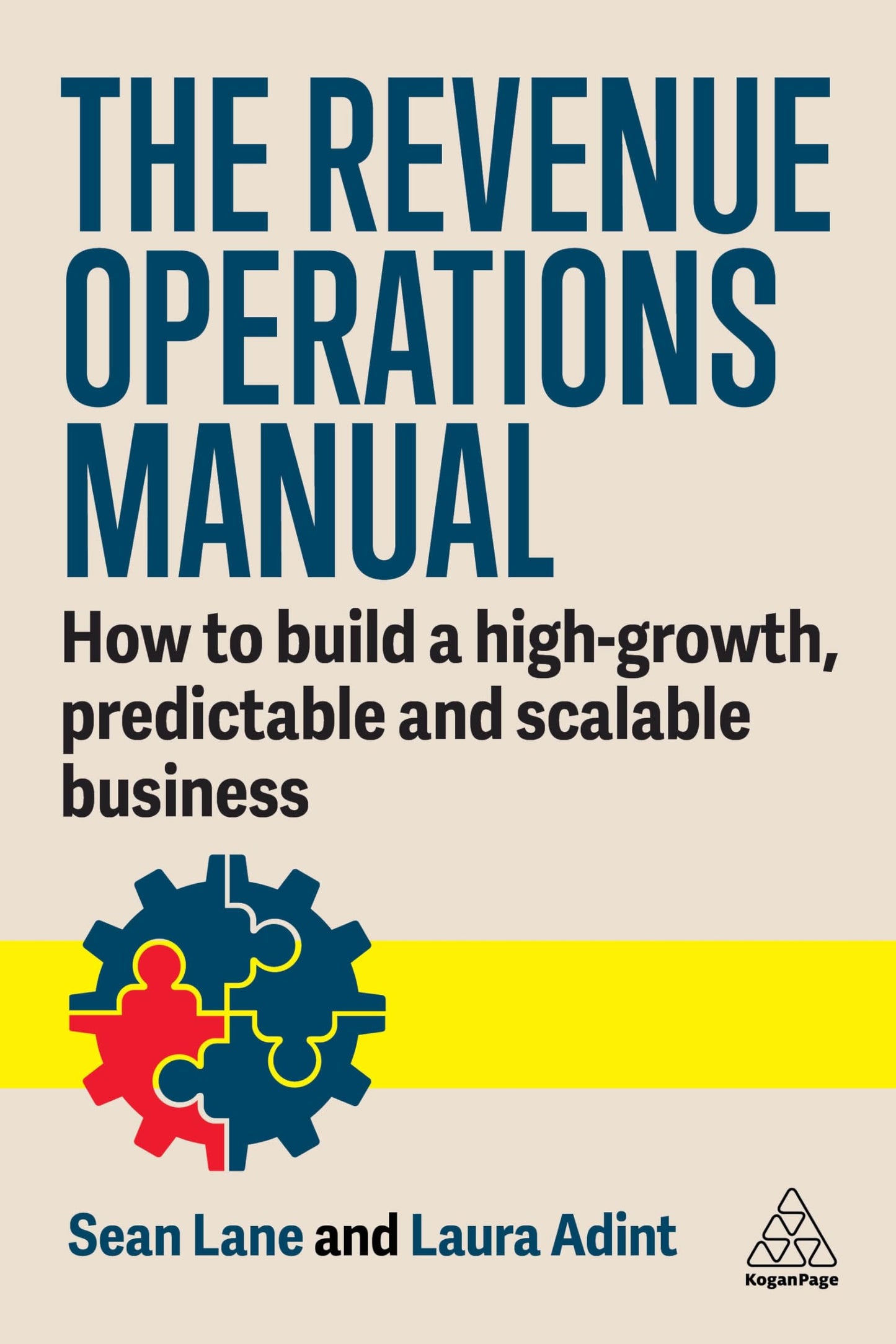 Libro: The Revenue Operations Manual: How to Build a High-Growth, Predictable and Scalable Business