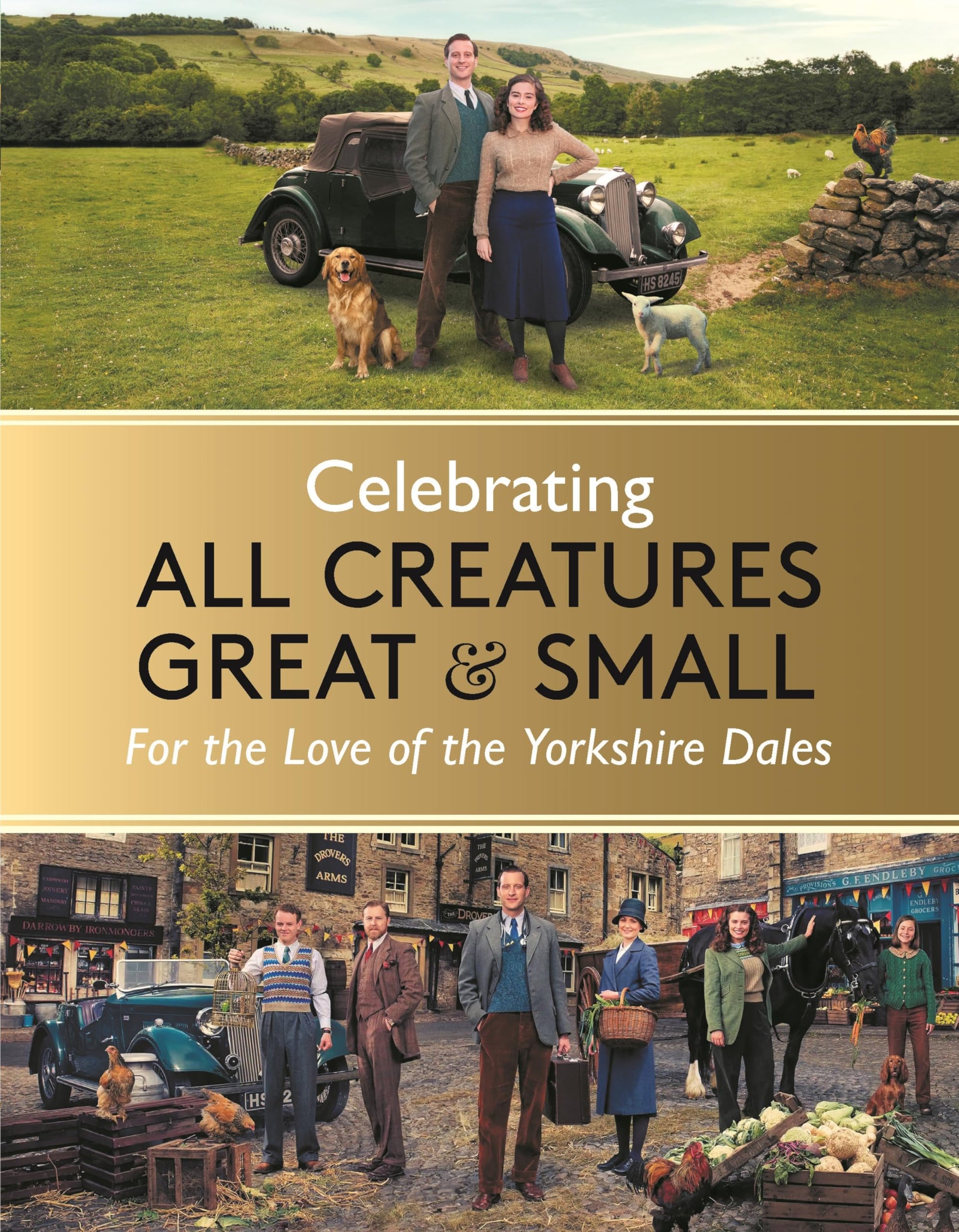 Libro: Celebrating All Creatures Great and Small: For the Love of the Yorkshire Dales