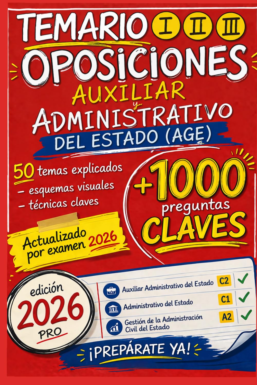 Libro: TEMARIO OPOSICIONES AUXILIAR ADMINISTRATIVO DEL ESTADO (AGE): Manual completo de preparación con teoría, esquemas y más de 1000 preguntas tipo test