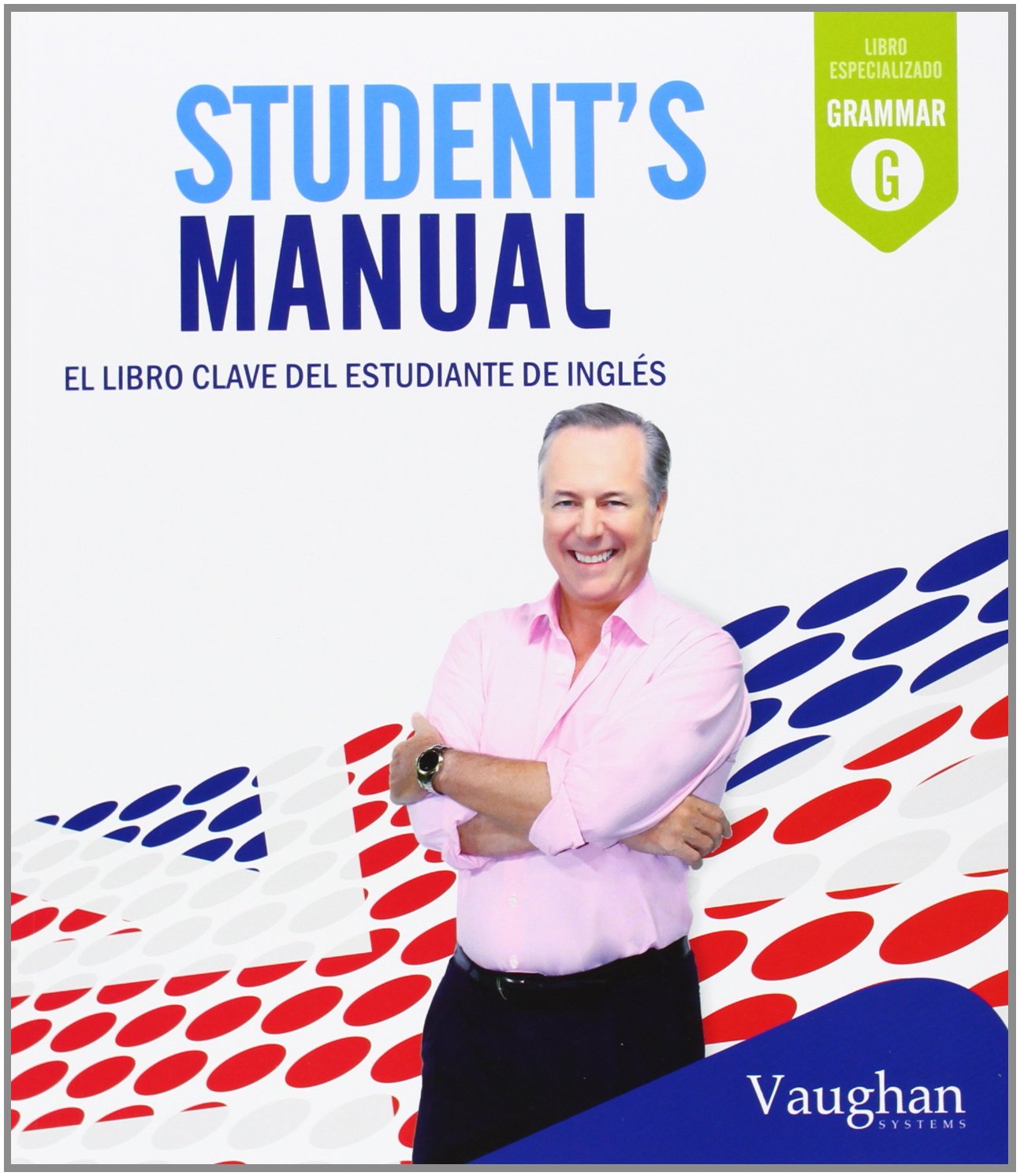 Libro: Student's Manual: El libro clave del estudiante de inglés