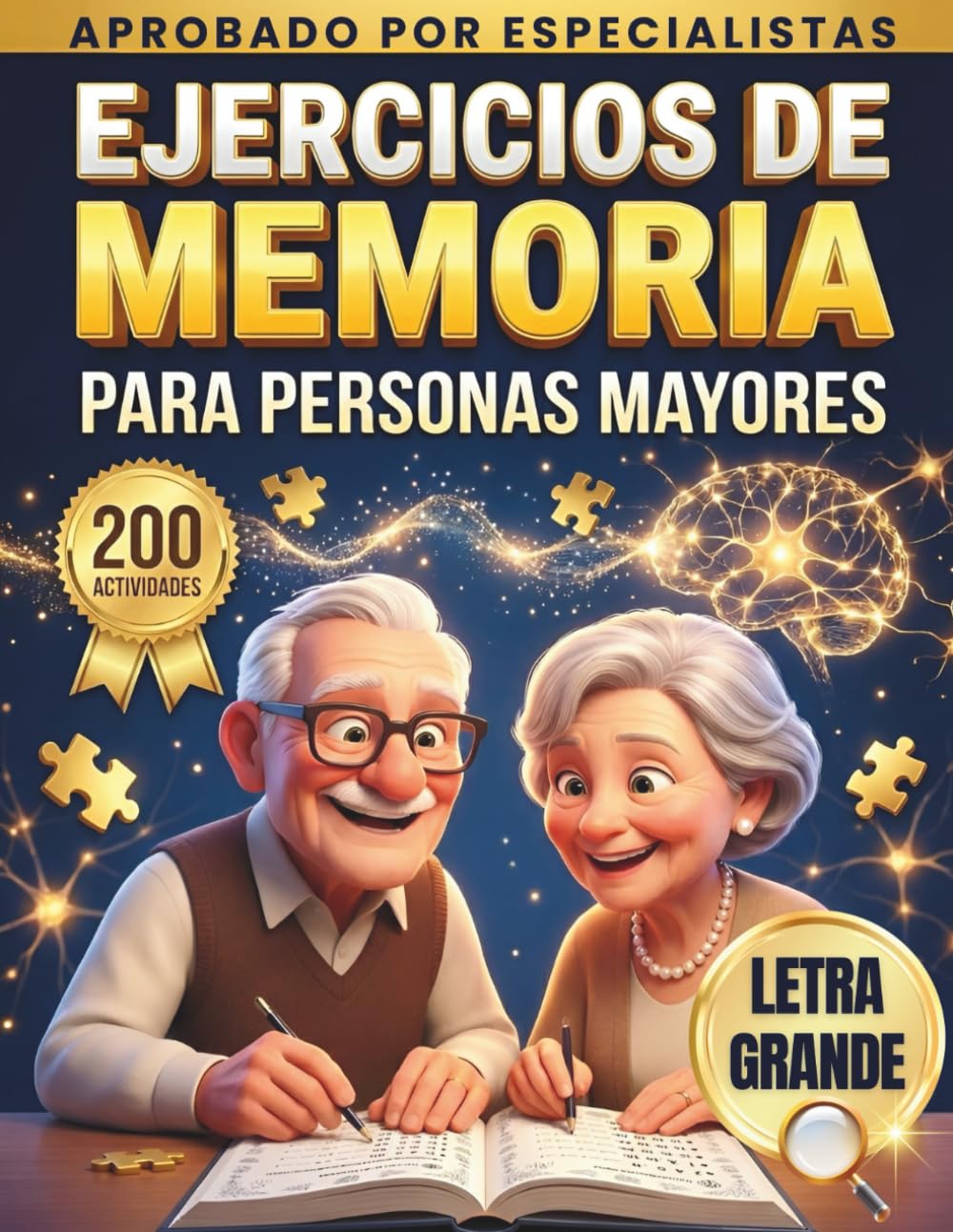 Libro: Ejercicios de Memoria para Personas Mayores: Actividades de Estimulación Cognitiva para Entrenar tu Memoria, Combatir el Alzheimer y Mejorar la ... PARA ADULTOS LETRA GRANDE) (Spanish Edition)