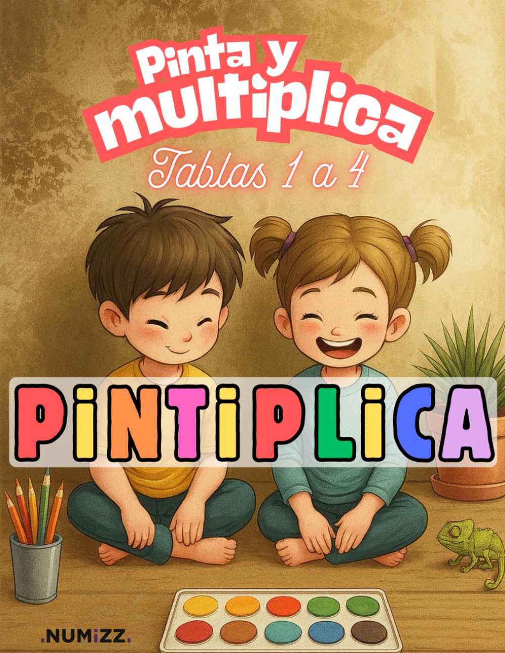 Libro: Pintiplica - Tablas 1 a 4: Pinta y Multiplica (Pintiplica - Pinta y Multiplica) (Spanish Edition)