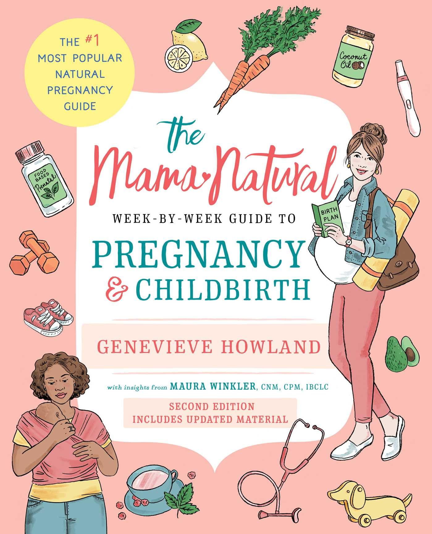 Libro: The Mama Natural Week-by-Week Guide to Pregnancy and Childbirth: Second Edition