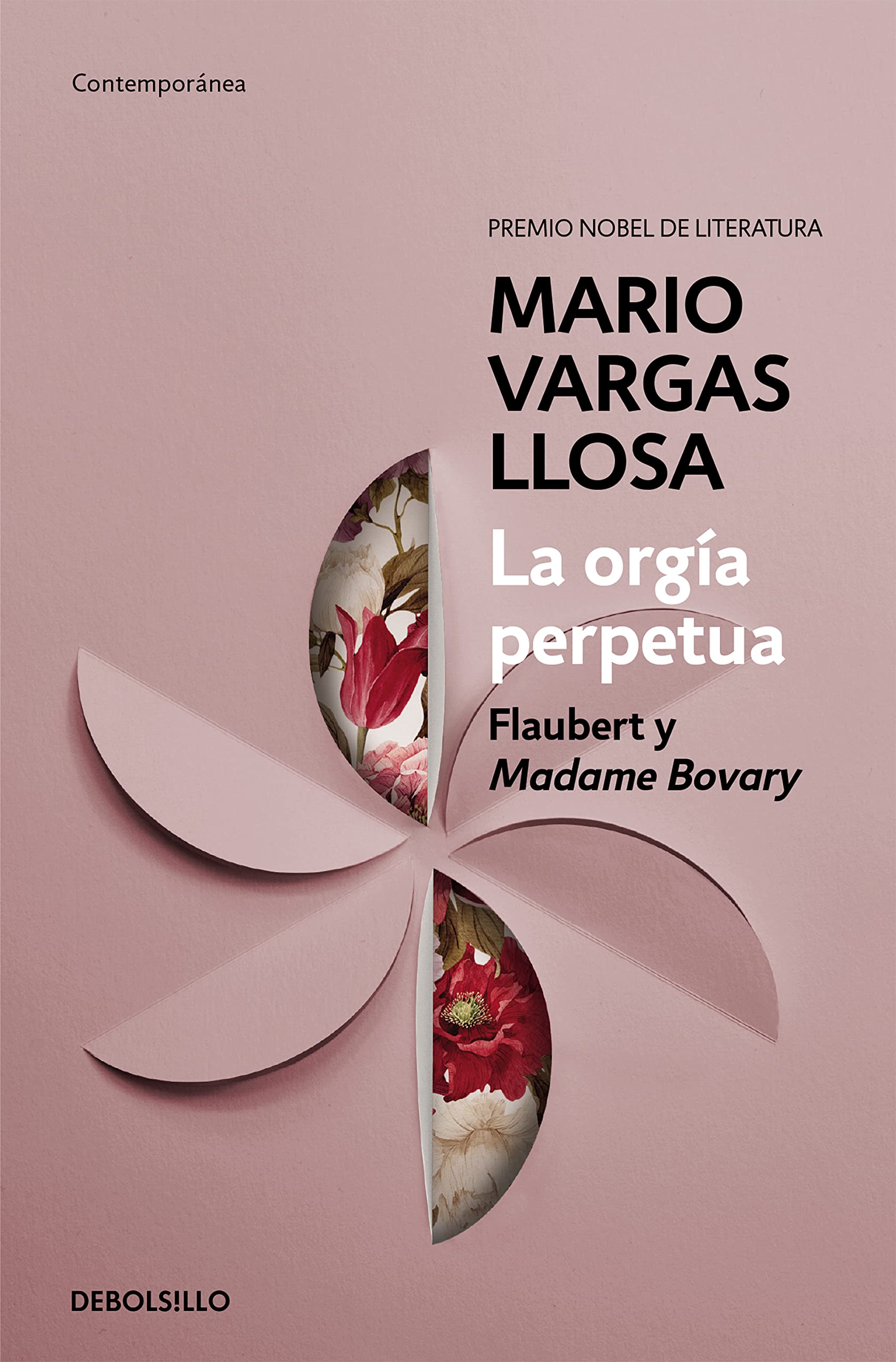 Libro: La orgía perpetua / The Perpetual Orgy: Flaubert and Madame Bovary (Spanish Edition)