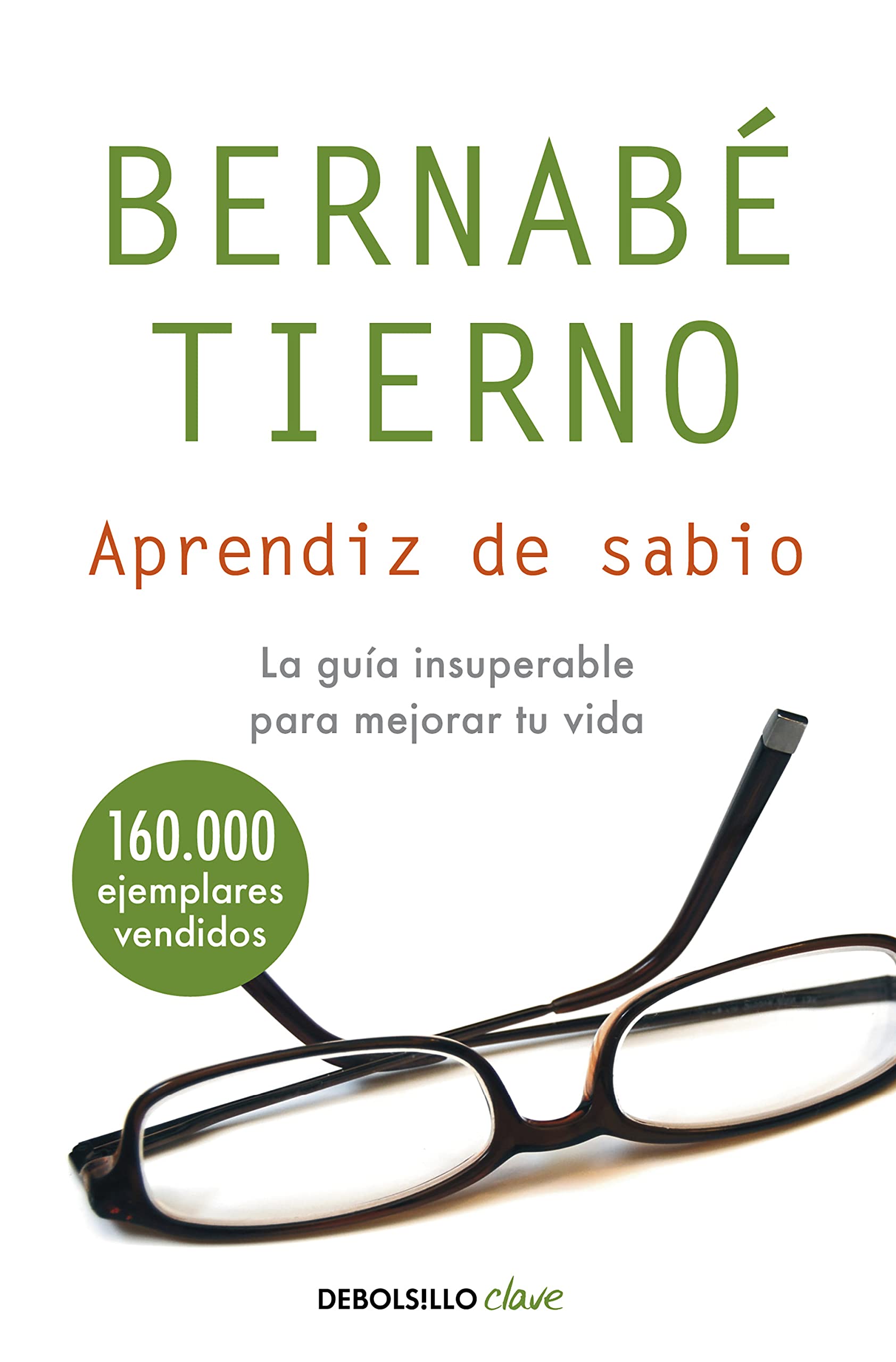 Libro: Aprendiz de sabio: La guía insuperable para mejorar tu vida