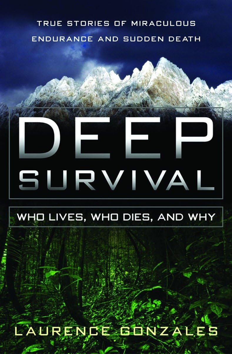 Libro: Deep Survival: Who Lives, Who Dies, and Why