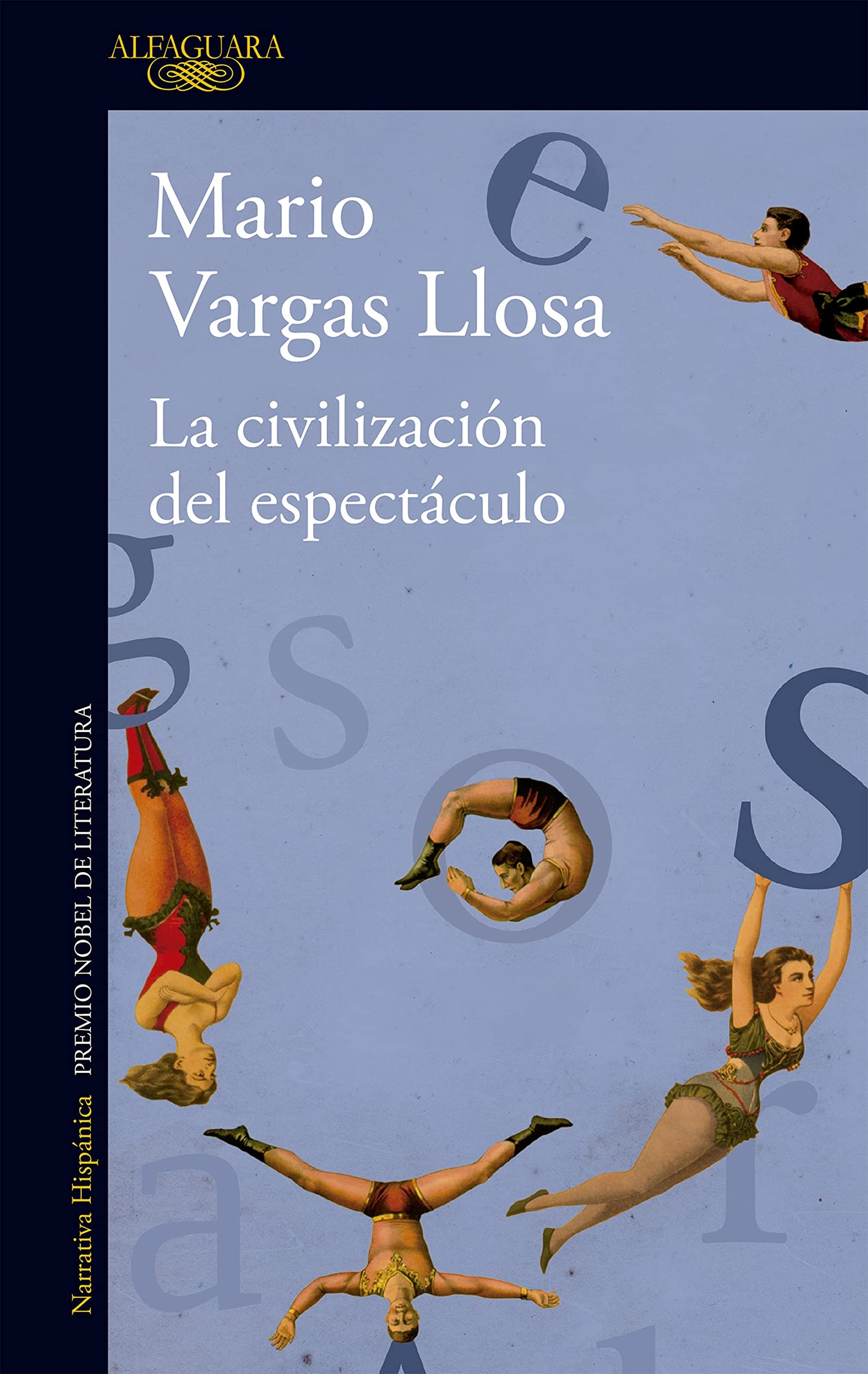 Libro: La civilización del espectáculo (Hispánica)