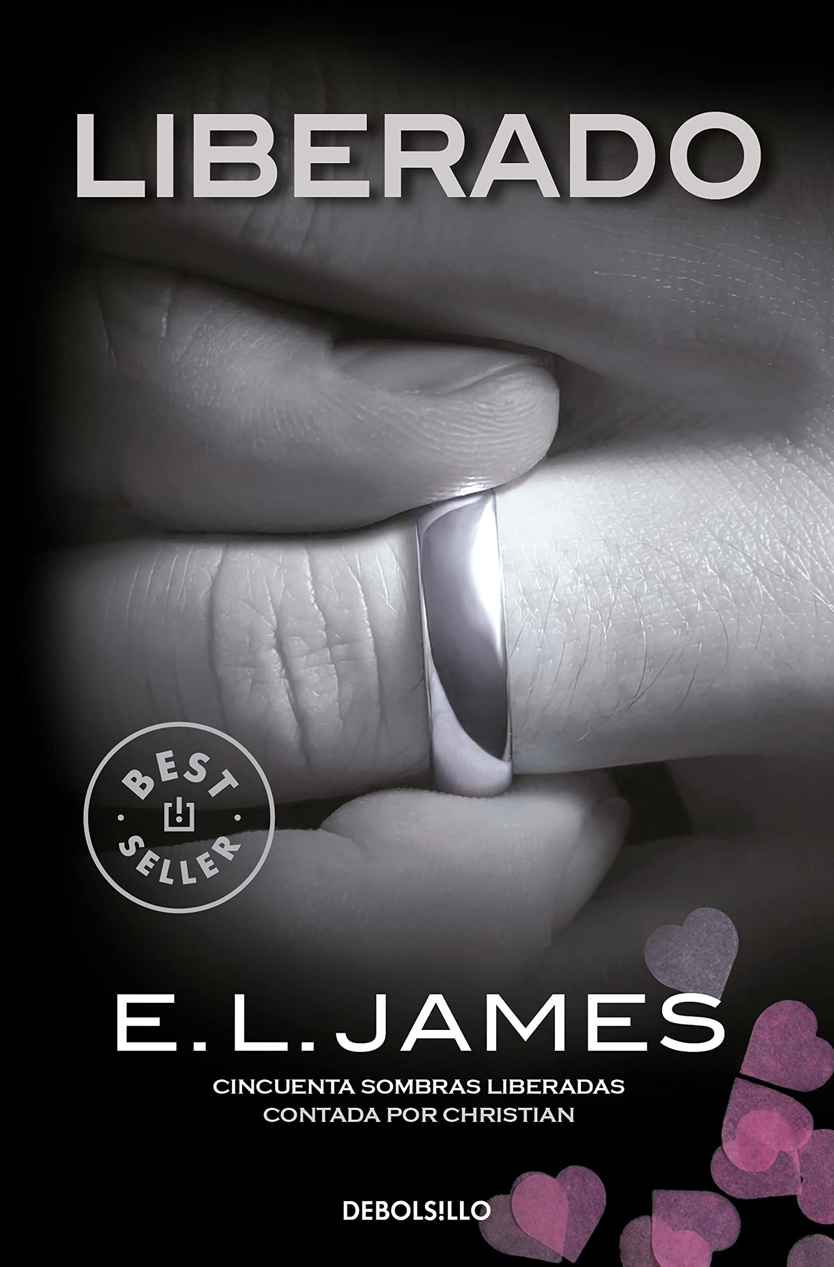 Libro: Liberado («Cincuenta sombras» contada por Christian Grey 3) (Best Seller)