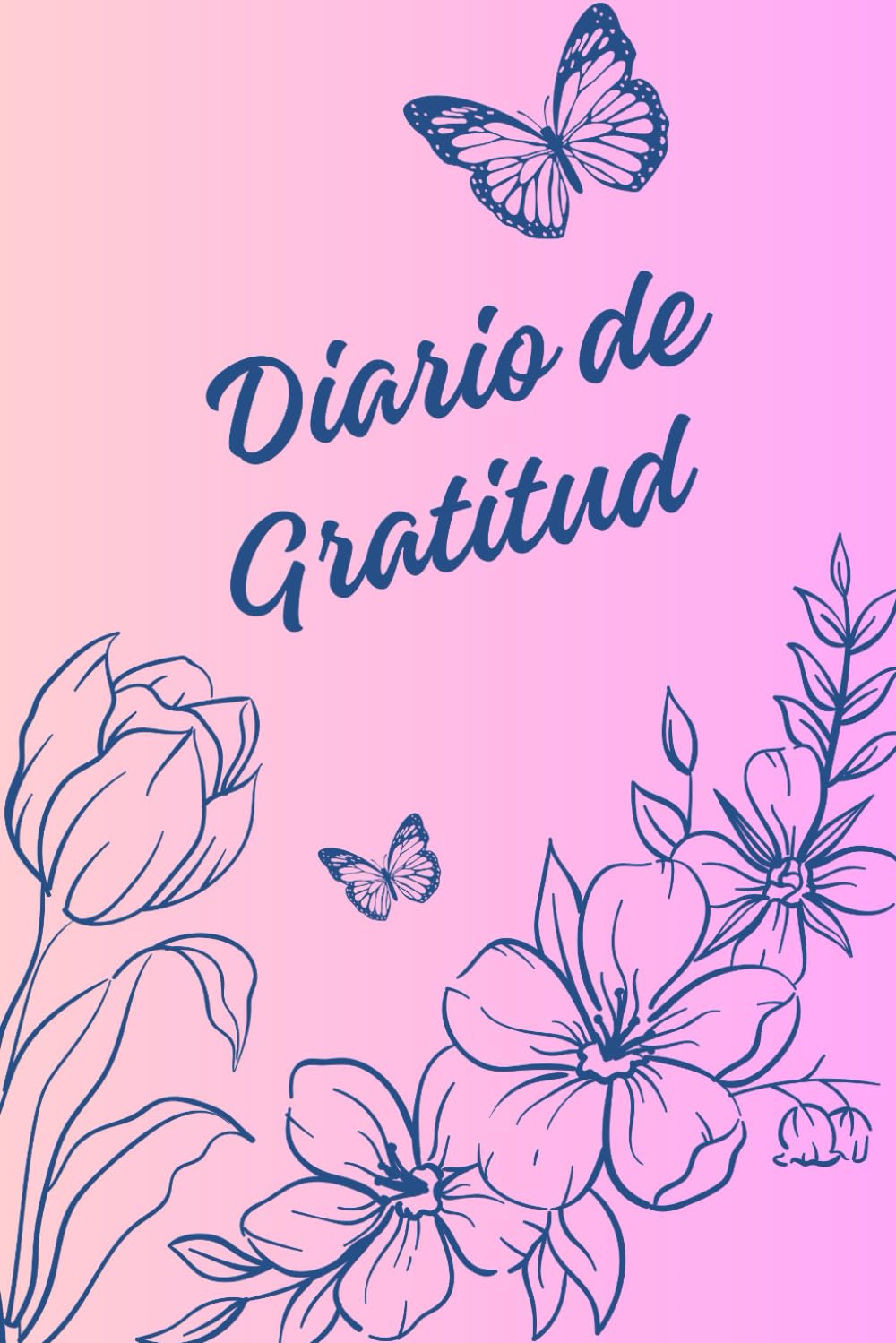 Libro: Diario de Gratitud y Felicidad: Los 7 Pasos Guiados para el Agradecimiento - Transforma tu Vida - Dedica 5 Minutos por Día
