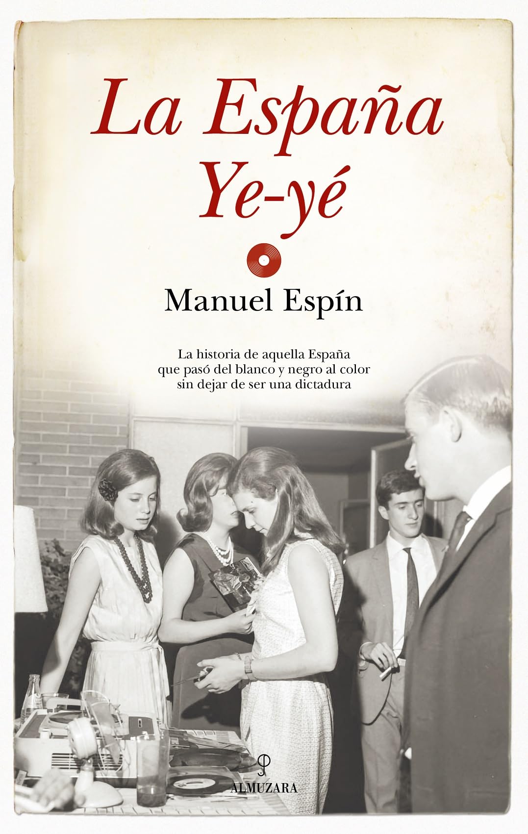 Libro: La España Ye-yé