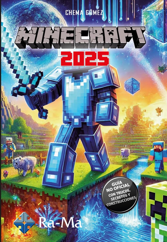 Libro: Minecraft 2025. Guía no oficial: trucos, secretos y construcciones