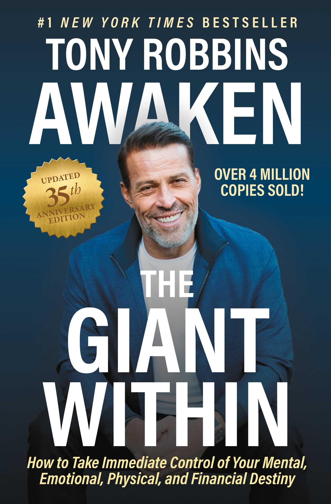 Libro: Awaken The Giant Within, Updated 35th Anniversary Edition: How to Take Immediate Control of Your Mental, Emotional, Physical and Financial Destiny
