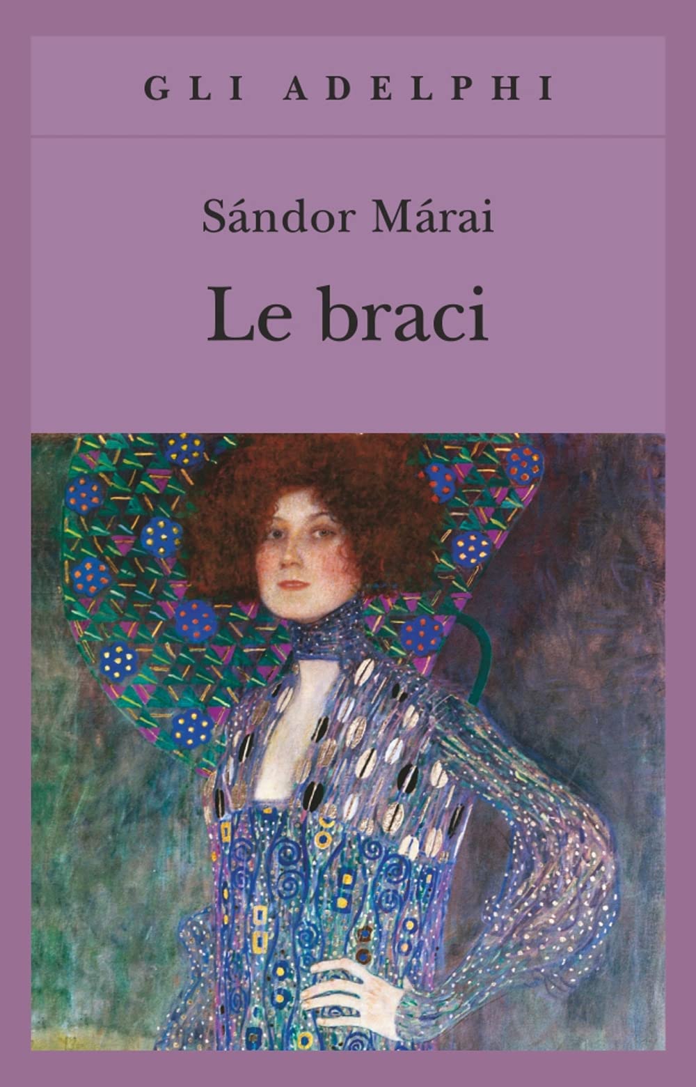 Libro: Le braci (Gli Adelphi)