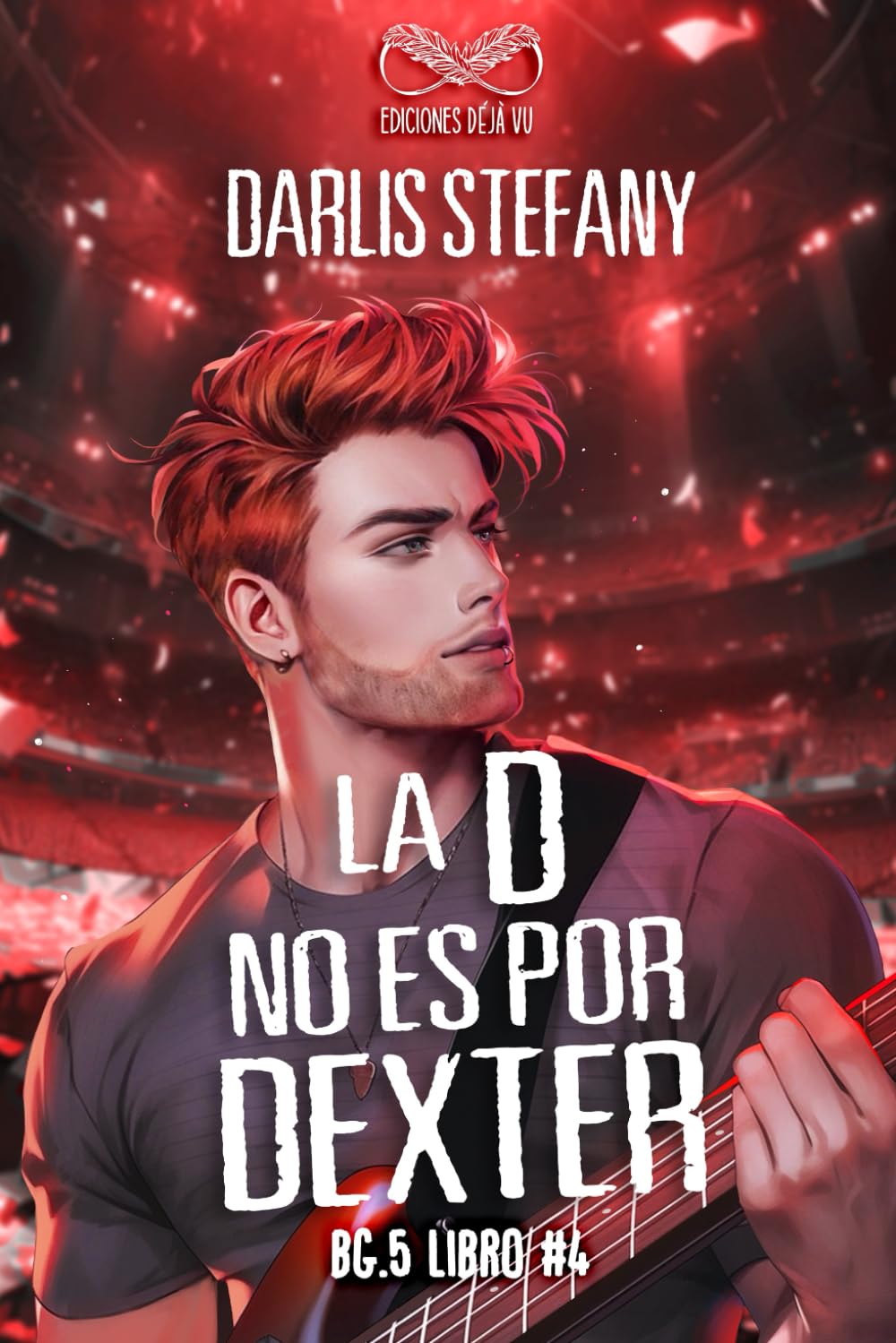 Libro: La D No Es Por Dexter (Spanish Edition)
