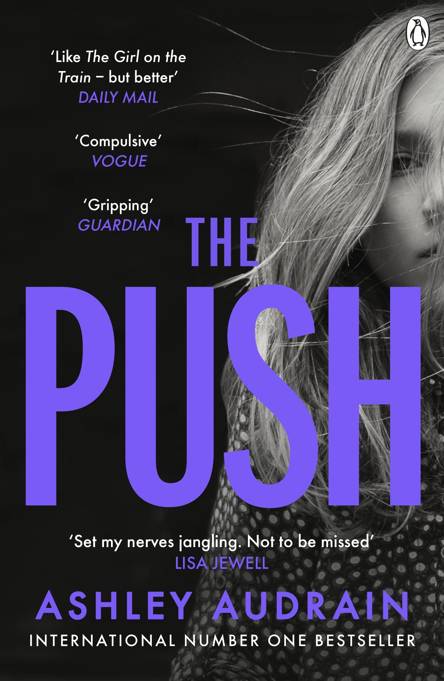 Libro: The Push: The Richard & Judy Book Club Choice and Sunday Times bestseller