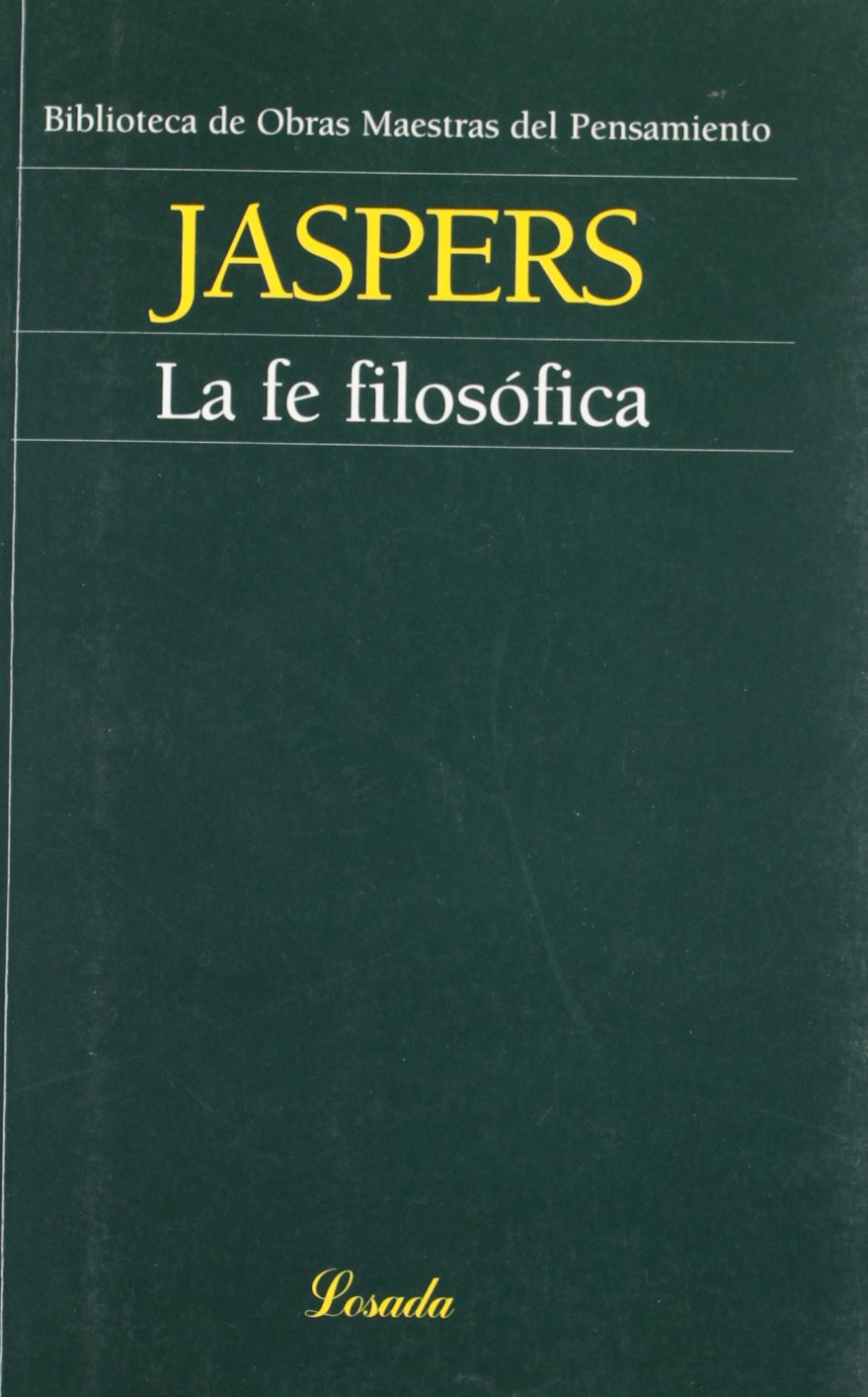 Libro: La fe filosofica (Spanish Edition)
