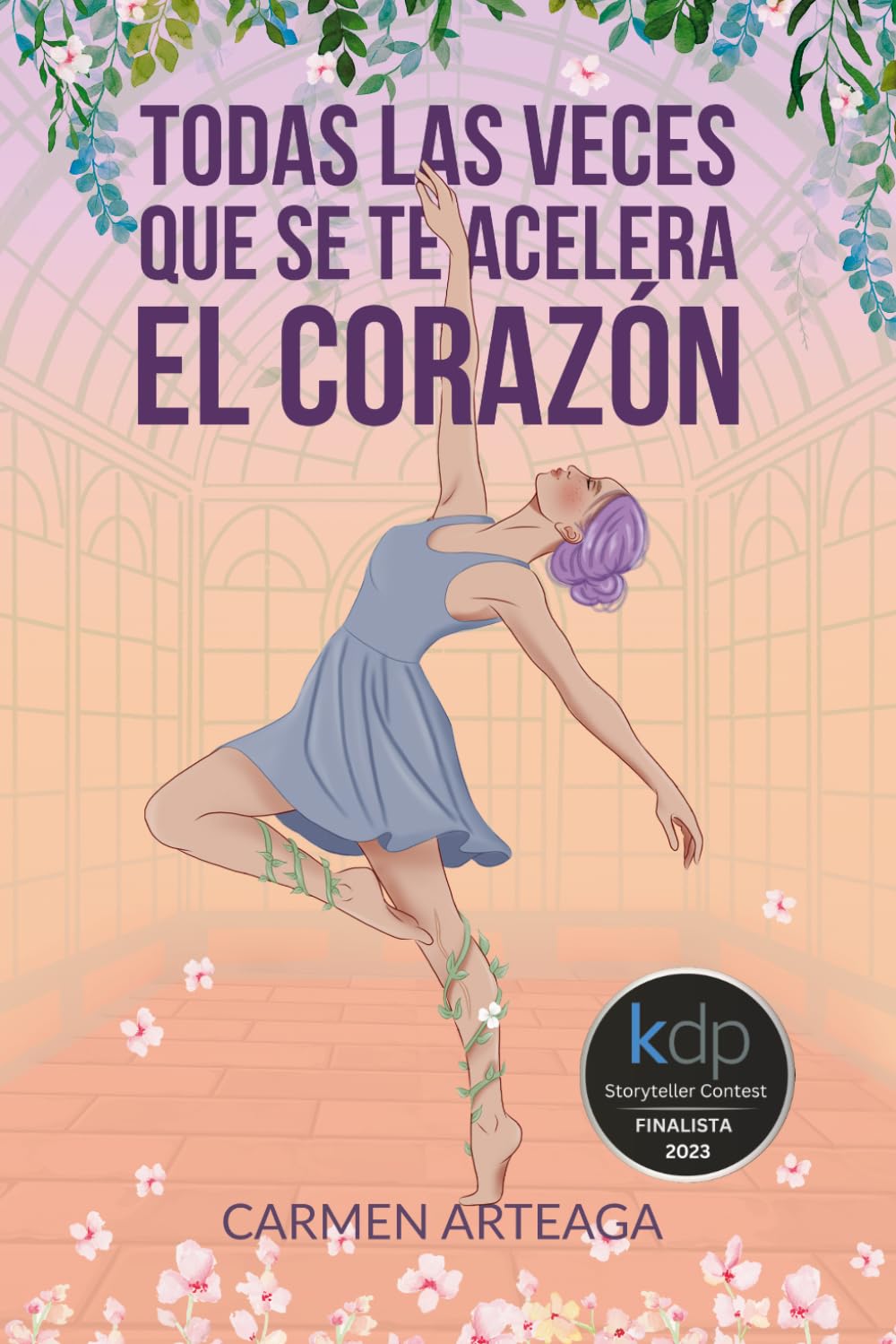 Libro: Todas las veces que se te acelera el corazón (Spanish Edition)